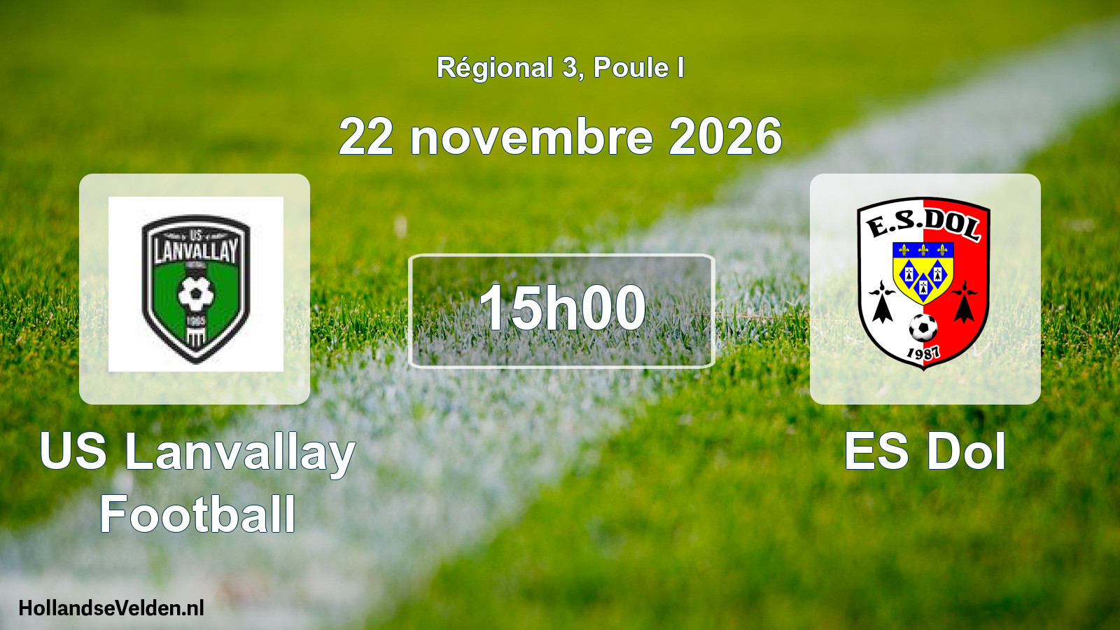 Scheduled Match: US Lanvallay Football - ES Dol (22 November 2026)