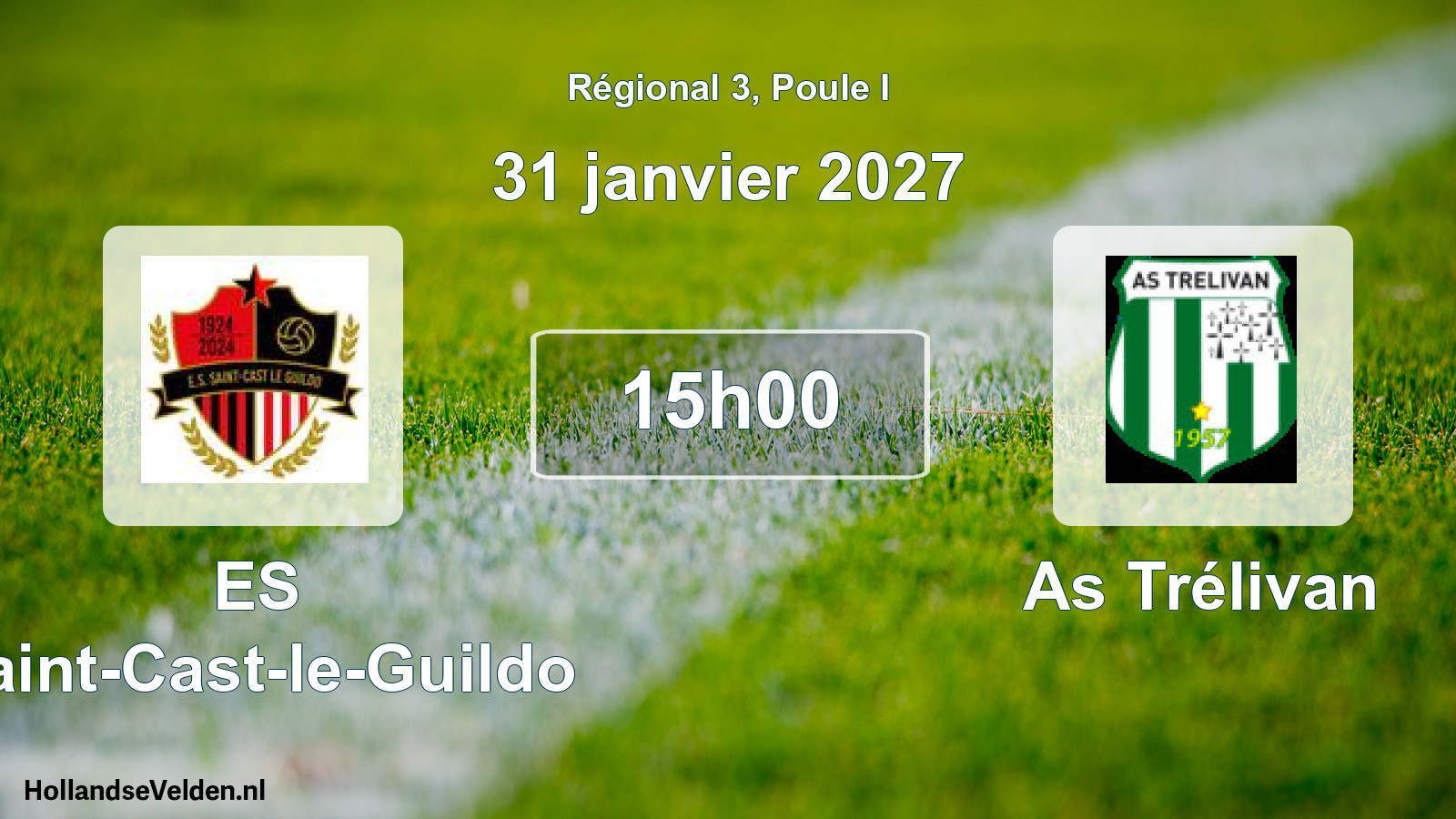 Scheduled Match: ES Saint-Cast-le-Guildo - As Trélivan (31 January 2027)