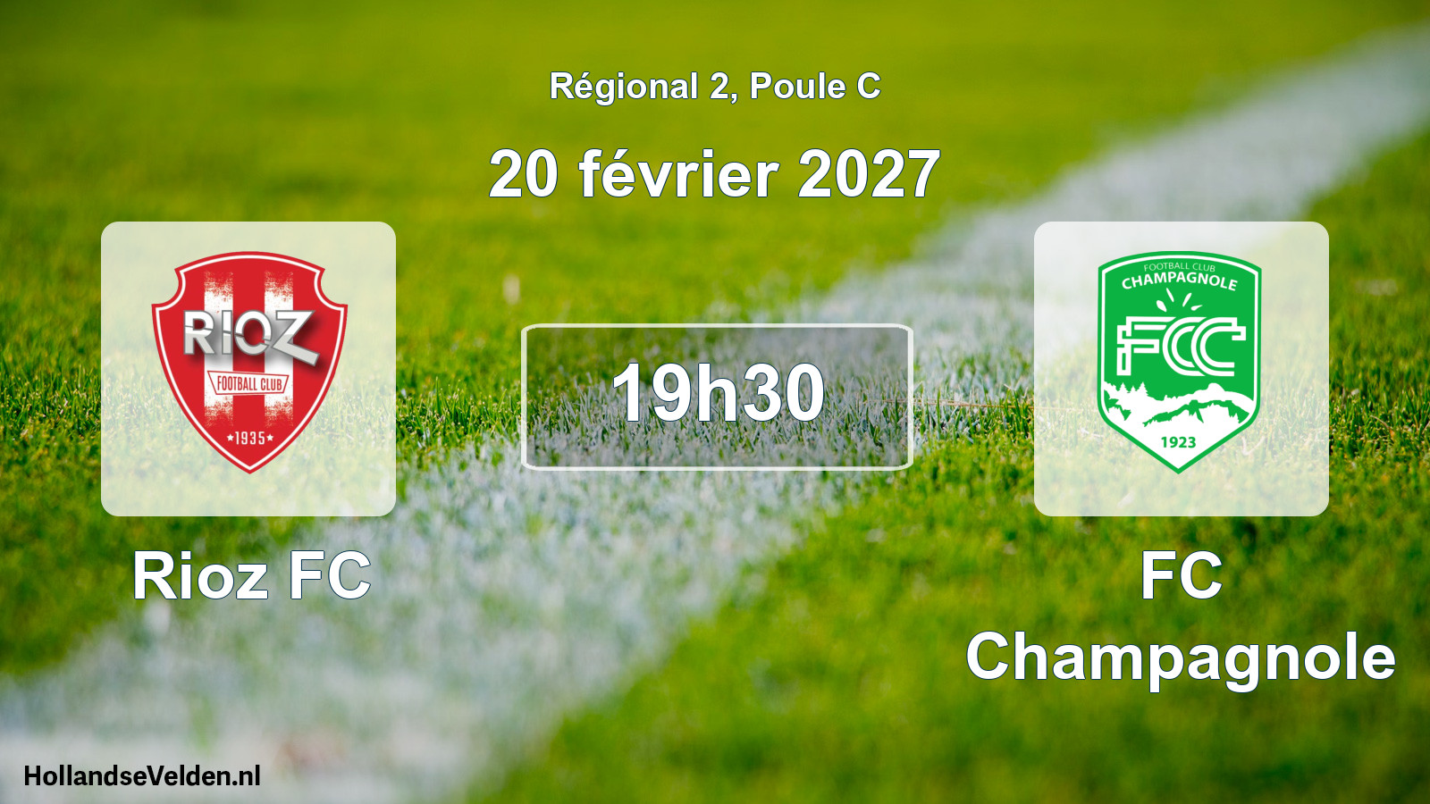 Scheduled Match: Rioz FC - FC Champagnole (20 February 2027)