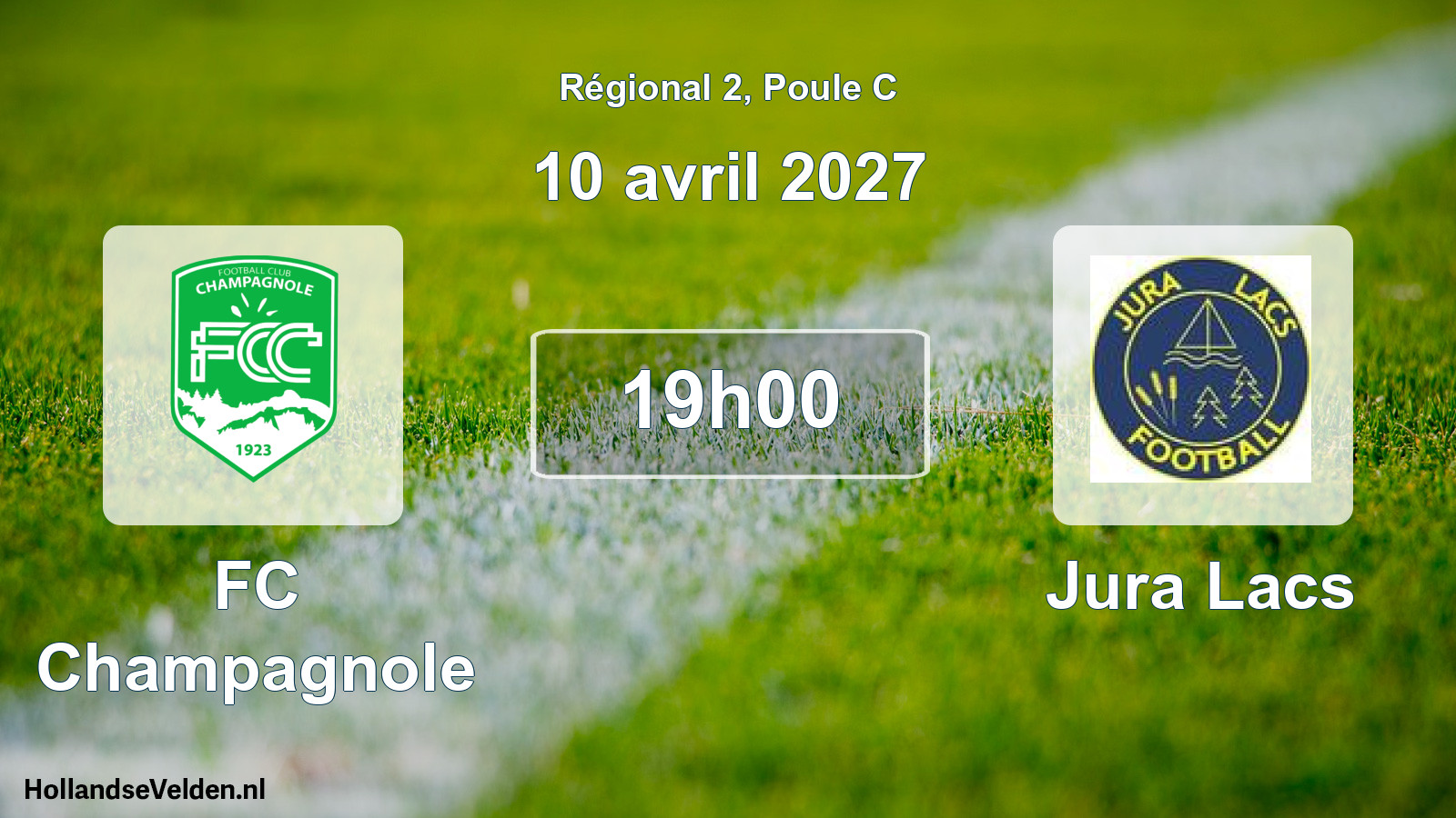 Scheduled Match: FC Champagnole - Jura Lacs (10 April 2027)
