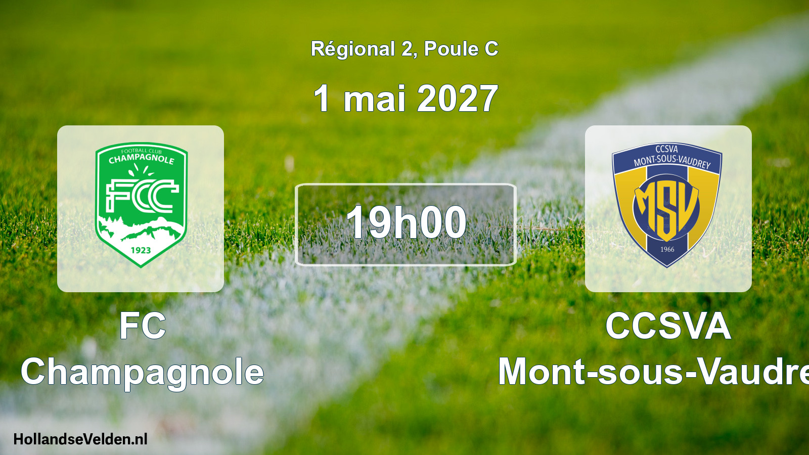 Scheduled Match: FC Champagnole - CCSVA Mont-sous-Vaudrey (1 May 2027)