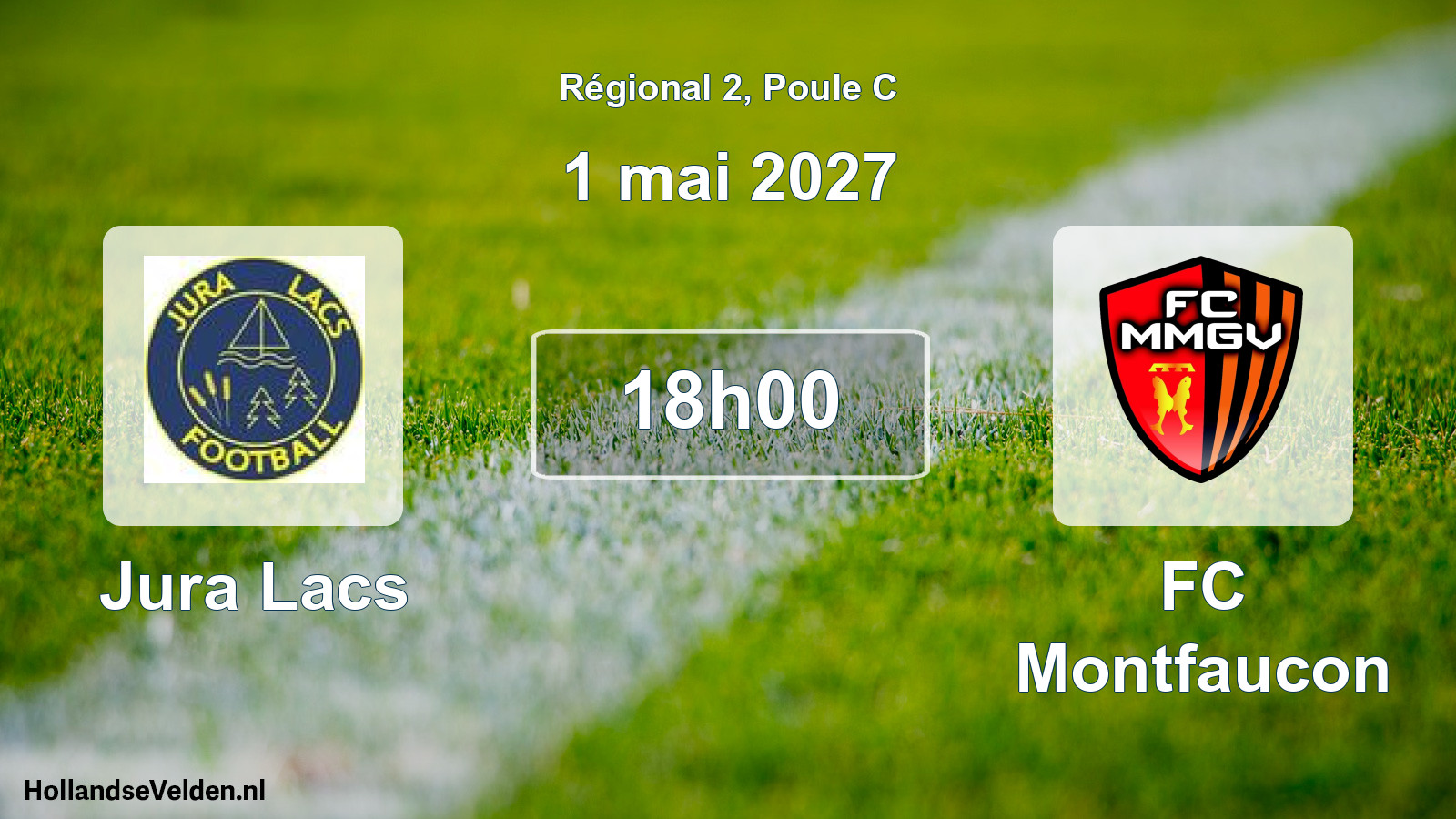 Scheduled Match: Jura Lacs - FC Montfaucon (1 May 2027)