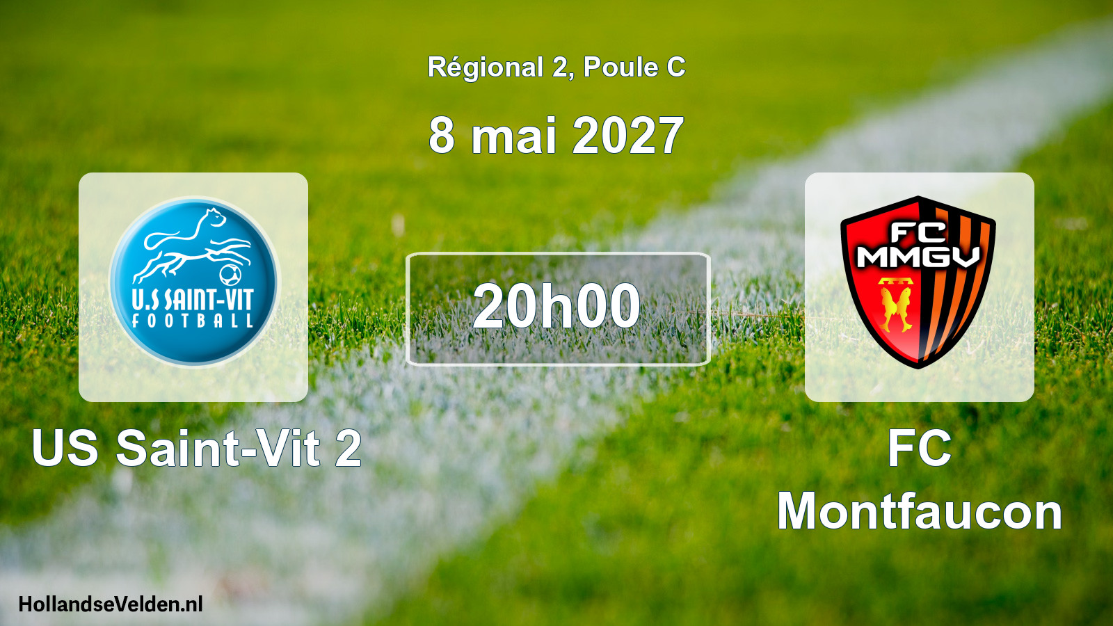 Scheduled Match: US Saint-Vit 2 - FC Montfaucon (8 May 2027)