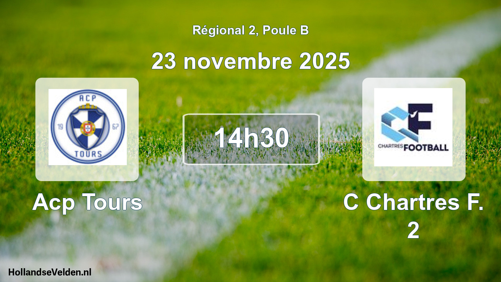 Scheduled Match: Acp Tours - C Chartres F. 2 (23 November 2025)