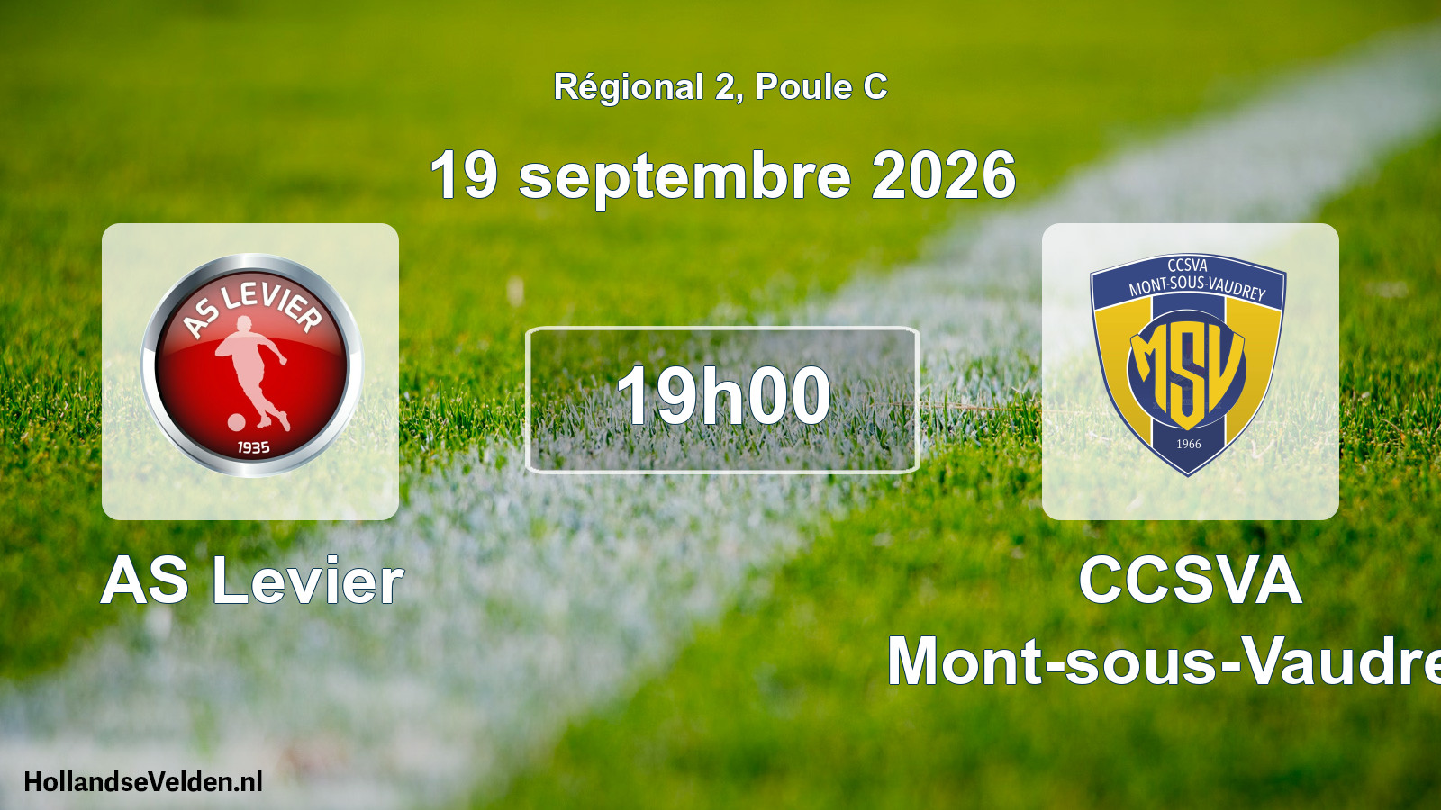 Match programmé: AS Levier - CCSVA Mont-sous-Vaudrey (19 septembre 2026)