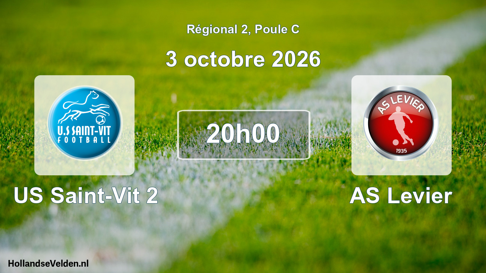 Scheduled Match: US Saint-Vit 2 - AS Levier (3 October 2026)