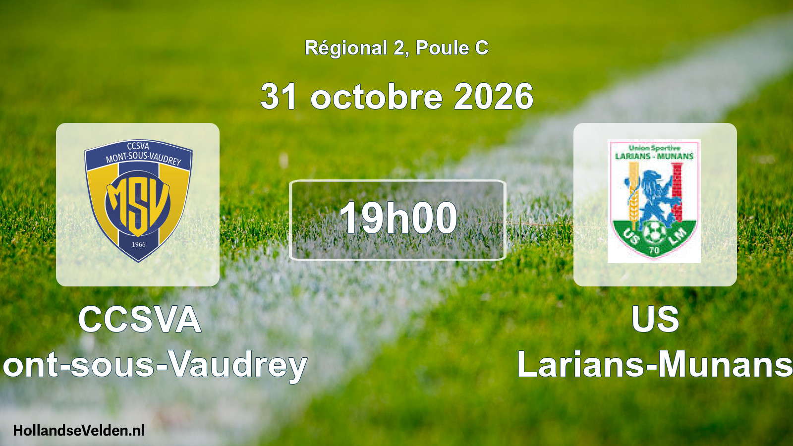 Match programmé: CCSVA Mont-sous-Vaudrey - US Larians-Munans (31 octobre 2026)