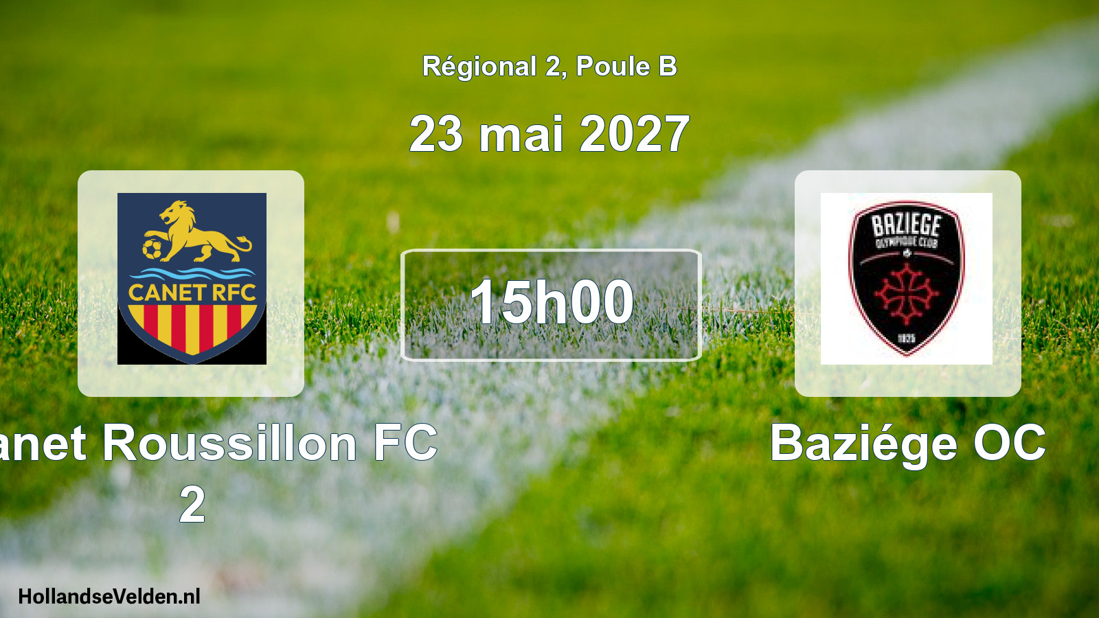 Match programmé: Canet Roussillon FC 2 - Baziége OC (23 mai 2027)