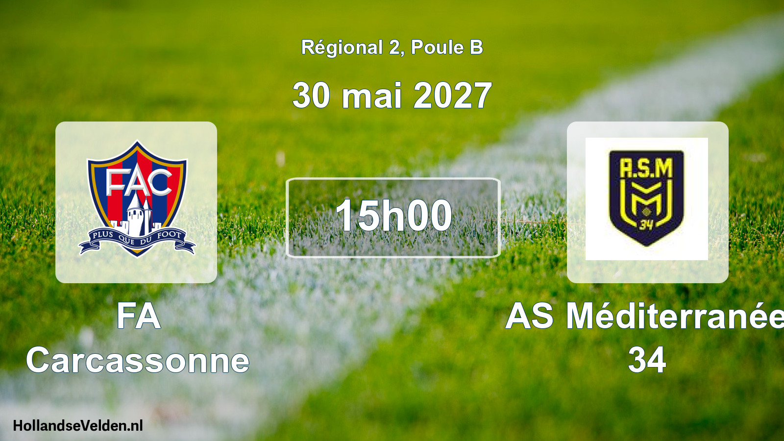 Match programmé: FA Carcassonne - AS Méditerranée 34 (30 mai 2027)