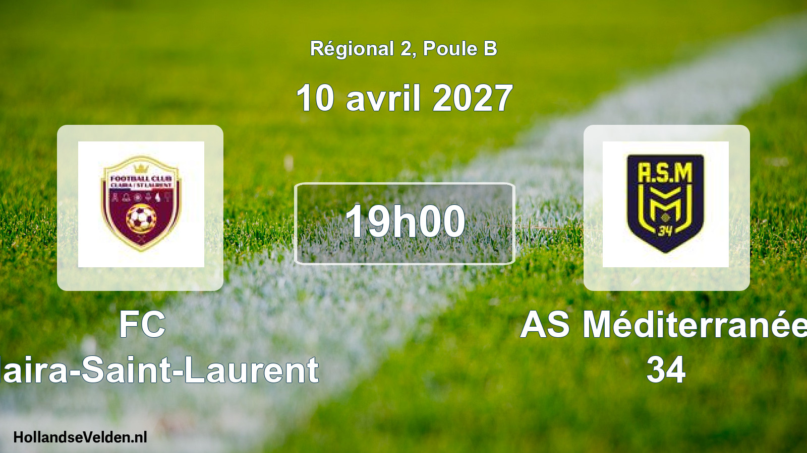 Match programmé: FC Claira-Saint-Laurent - AS Méditerranée 34 (10 avril 2027)