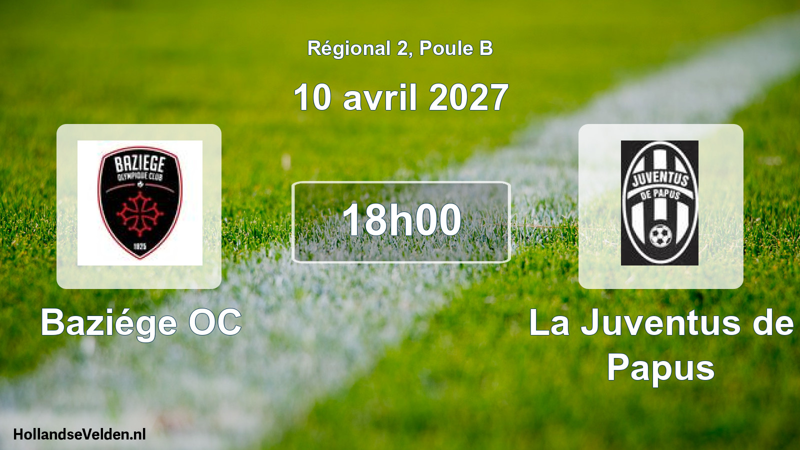 Match programmé: Baziége OC - La Juventus de Papus (10 avril 2027)