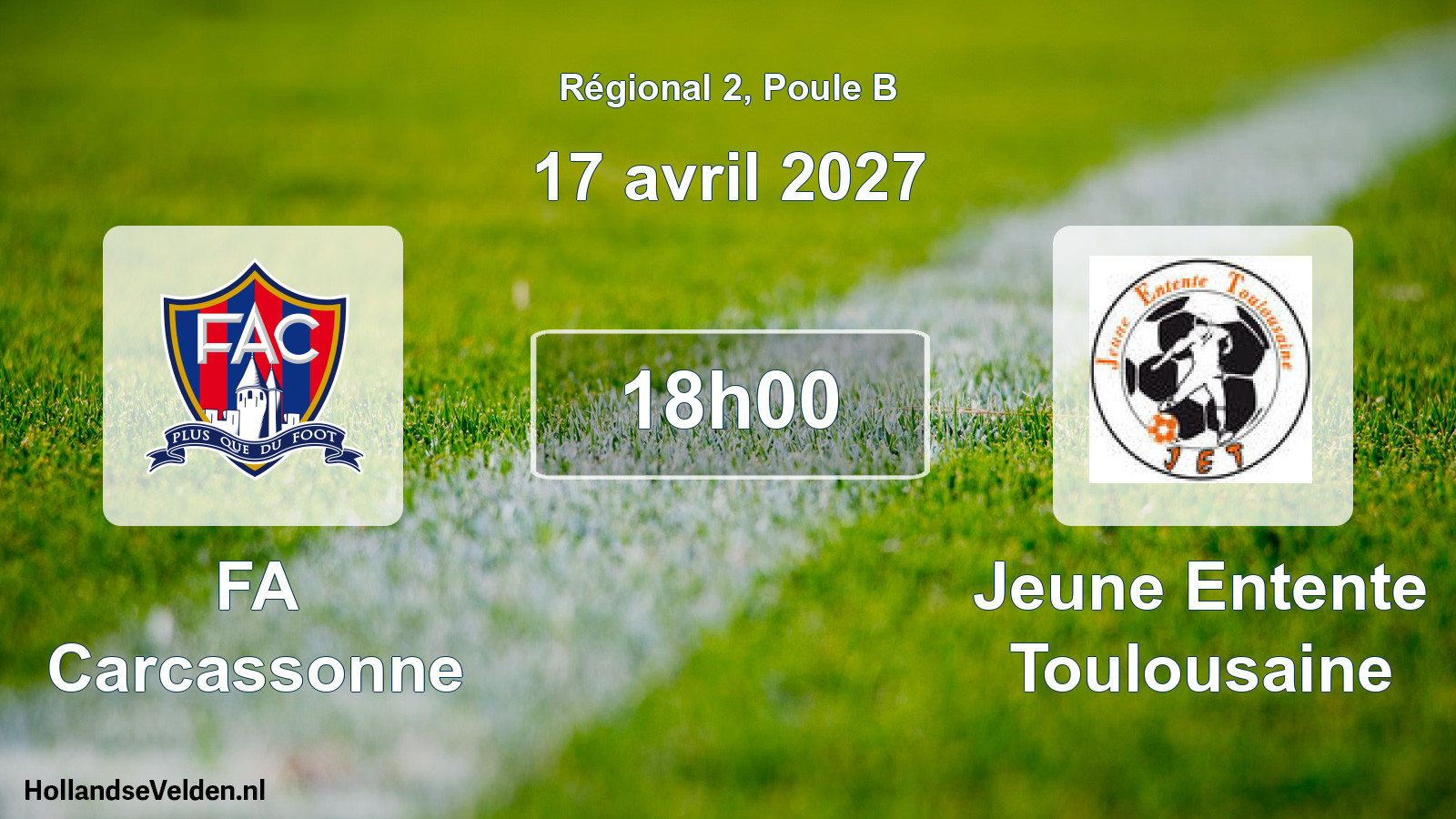 Match programmé: FA Carcassonne - Jeune Entente Toulousaine (17 avril 2027)