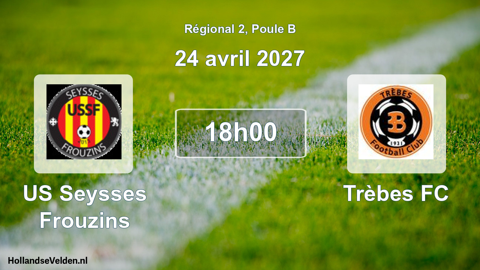Scheduled Match: US Seysses Frouzins - Trèbes FC (24 April 2027)