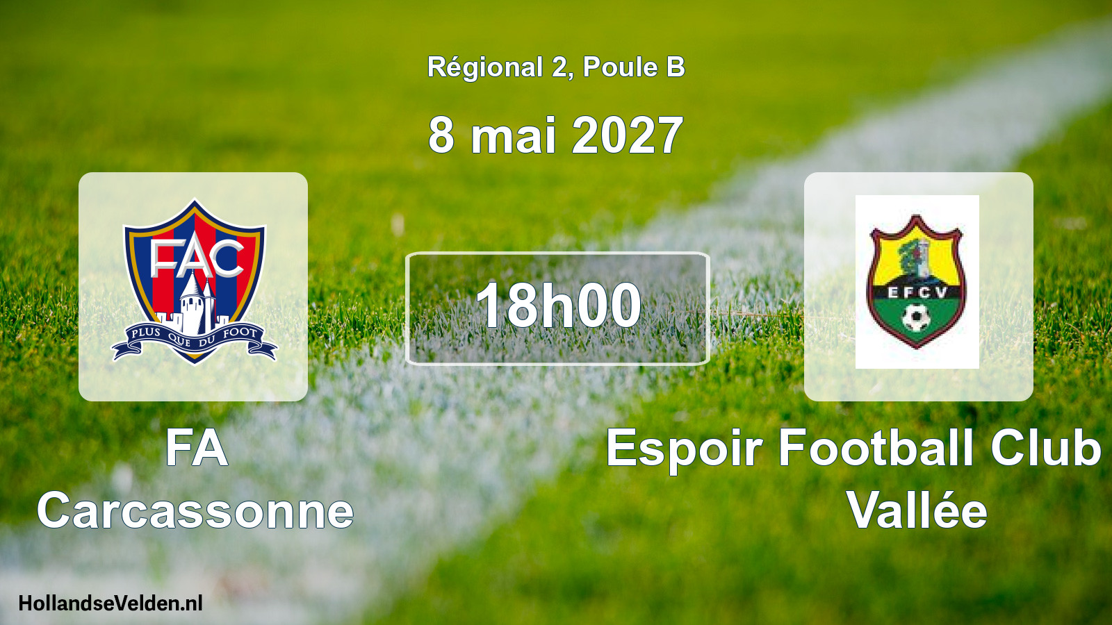 Match programmé: FA Carcassonne - Espoir Football Club de la Vallée (8 mai 2027)