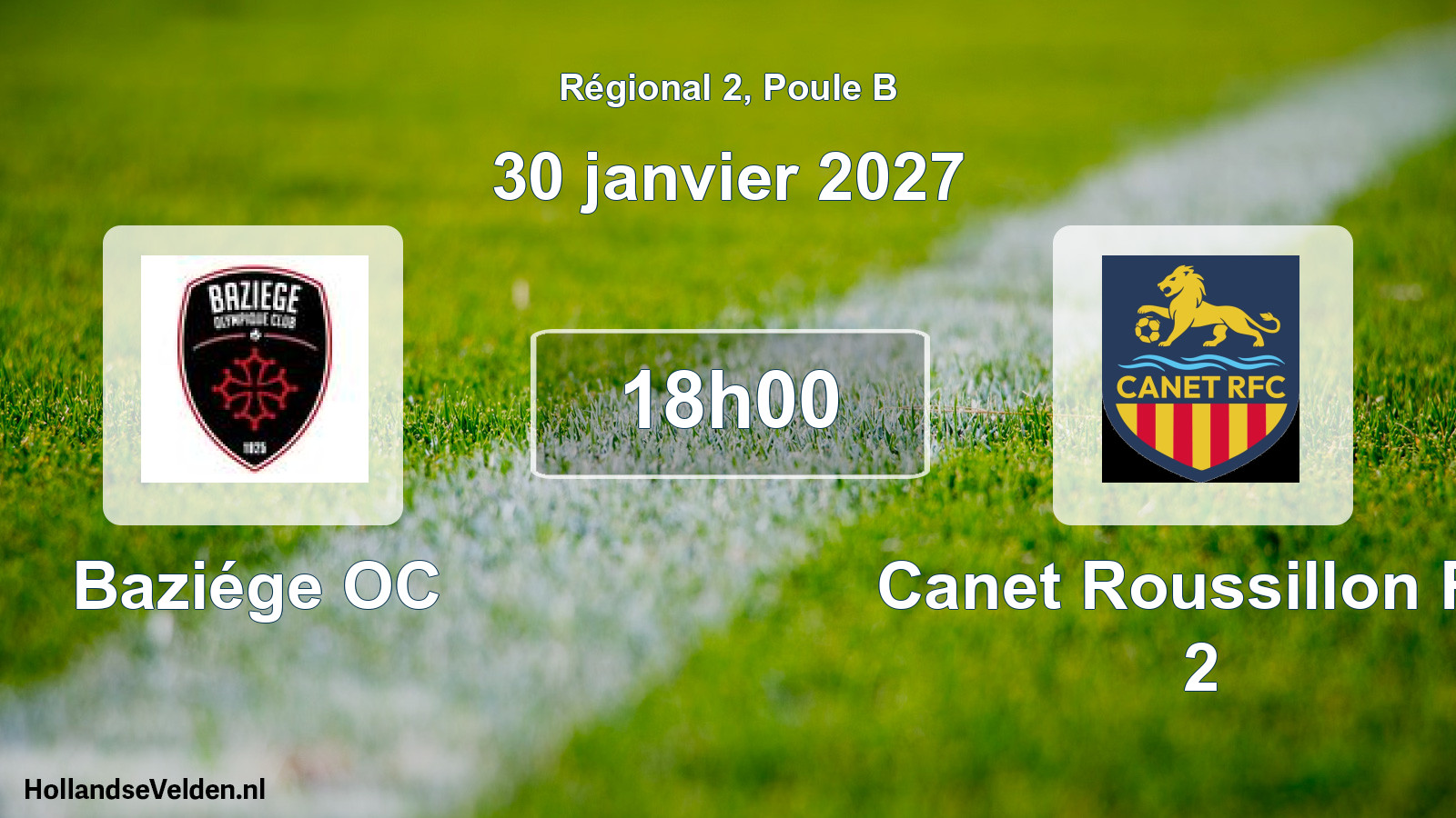 Match programmé: Baziége OC - Canet Roussillon FC 2 (30 janvier 2027)