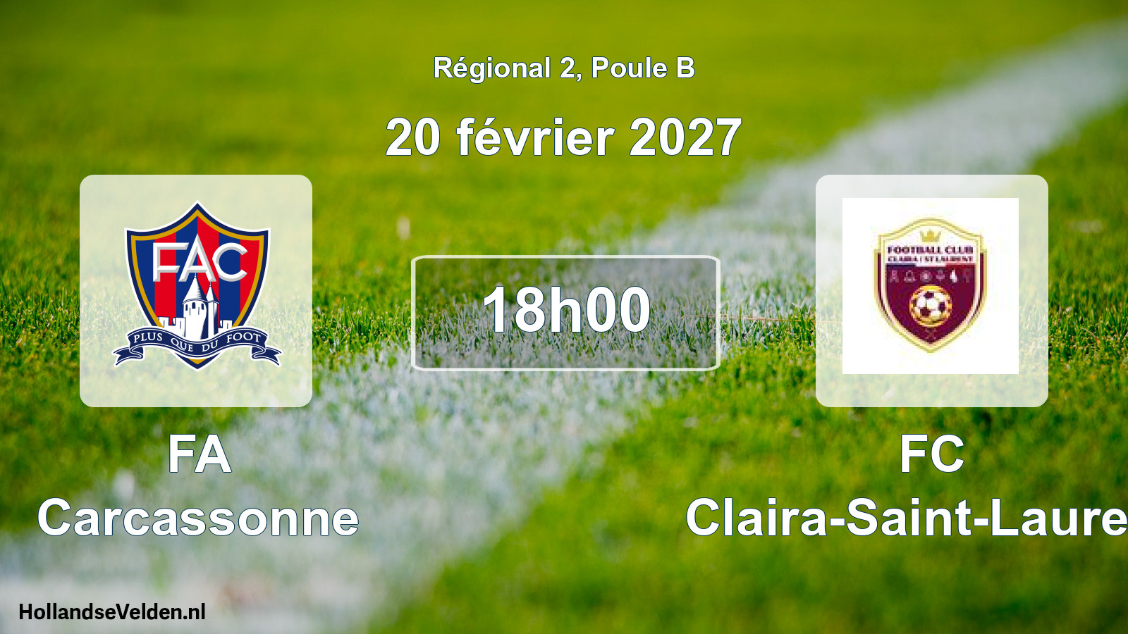 Scheduled Match: FA Carcassonne - FC Claira-Saint-Laurent (20 February 2027)
