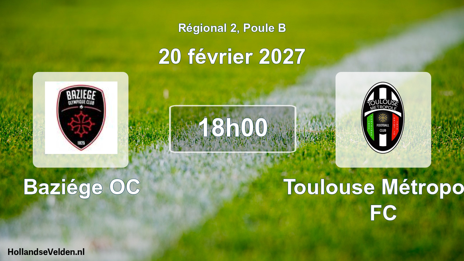 Match programmé: Baziége OC - Toulouse Métropole FC (20 février 2027)