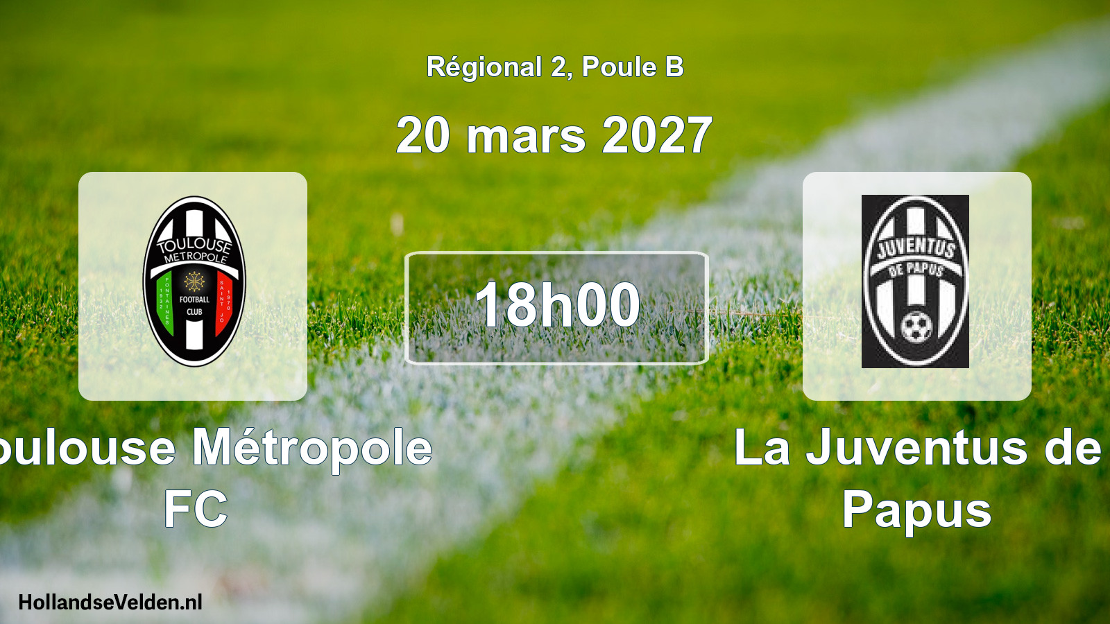 Match programmé: Toulouse Métropole FC - La Juventus de Papus (20 mars 2027)