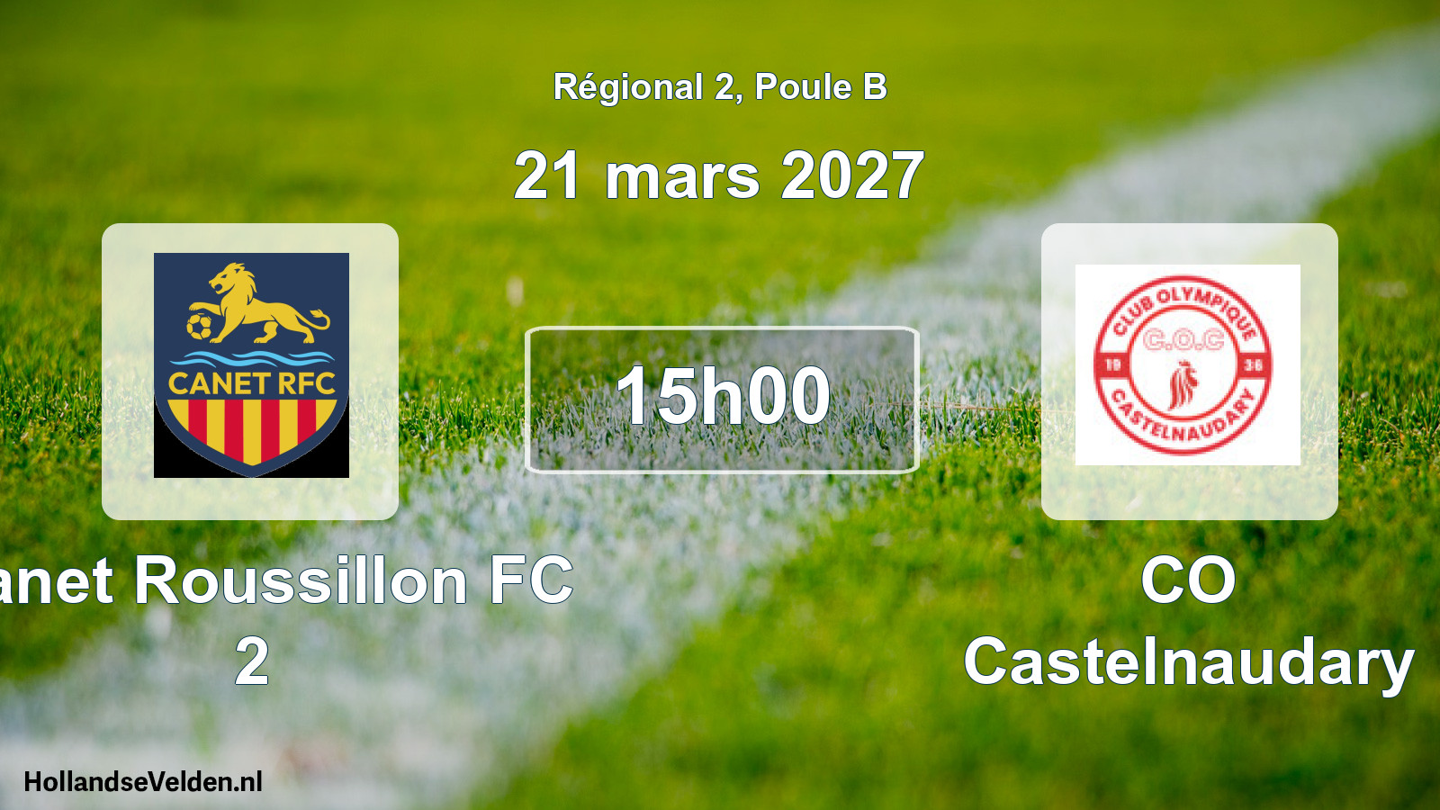 Match programmé: Canet Roussillon FC 2 - CO Castelnaudary (21 mars 2027)
