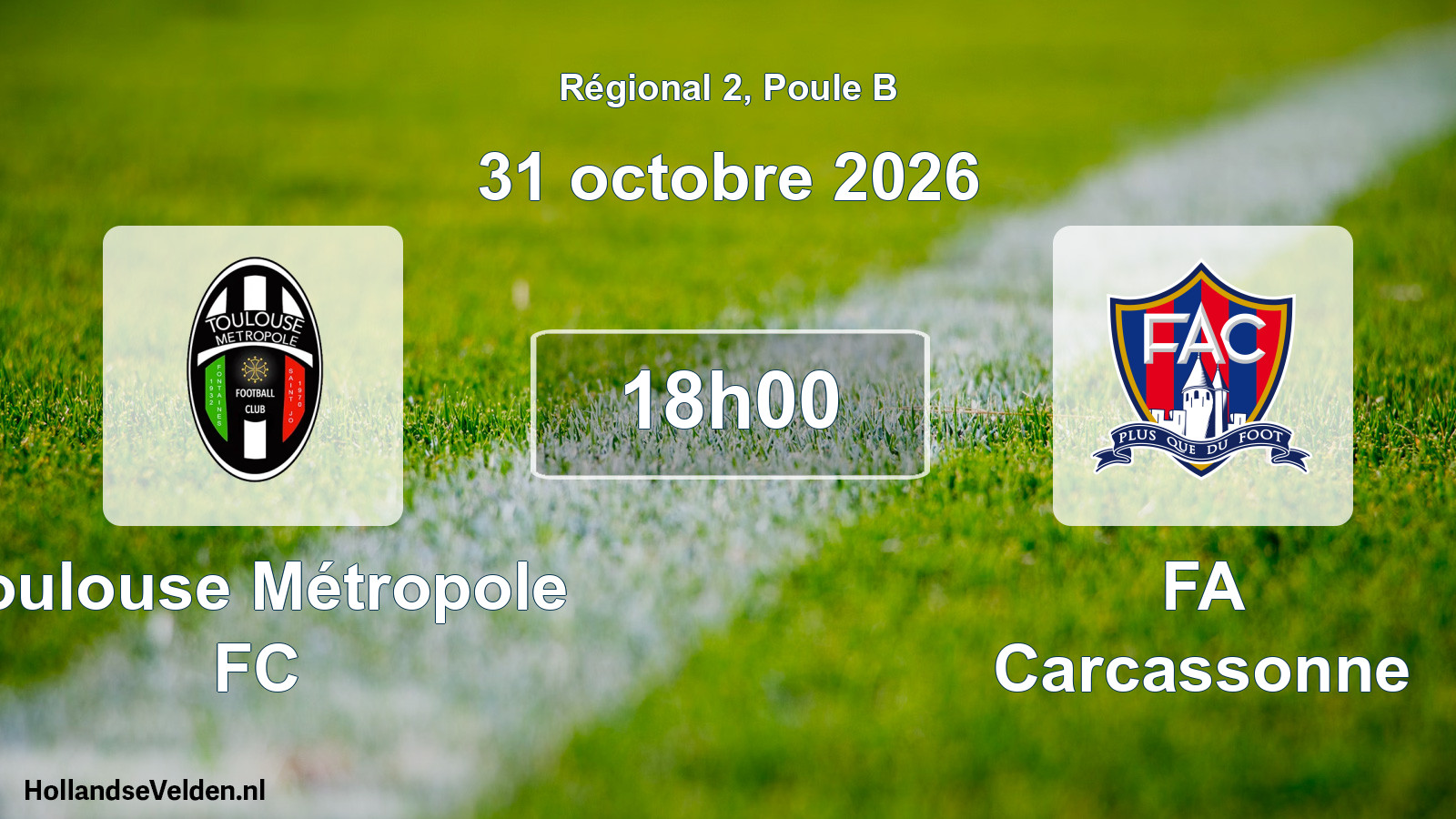 Match programmé: Toulouse Métropole FC - FA Carcassonne (31 octobre 2026)