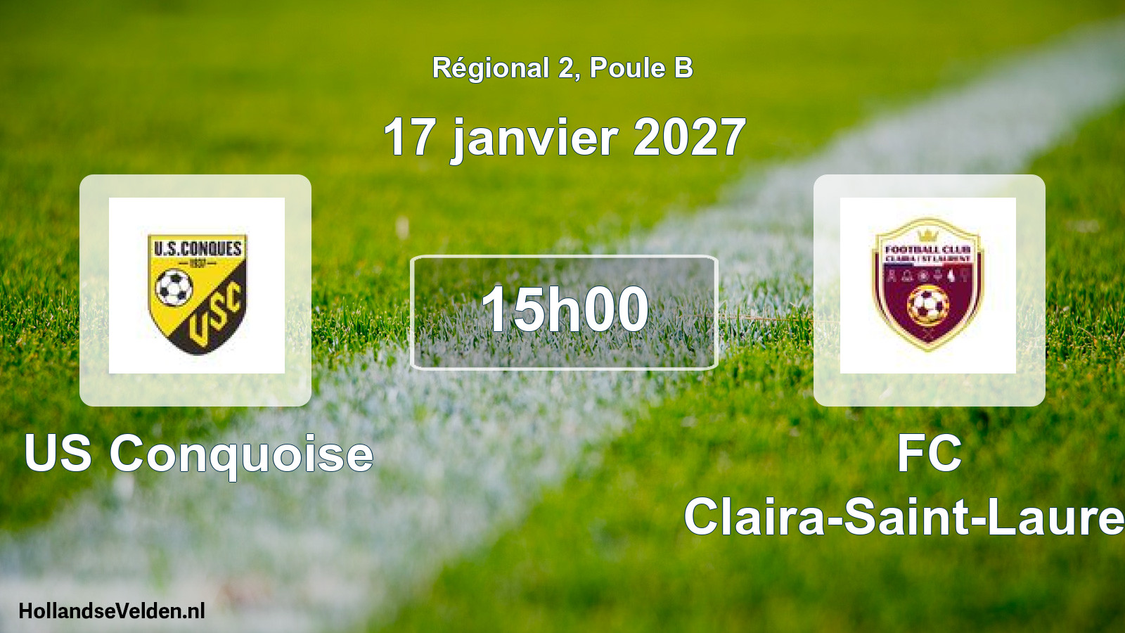 Match programmé: US Conquoise - FC Claira-Saint-Laurent (17 janvier 2027)