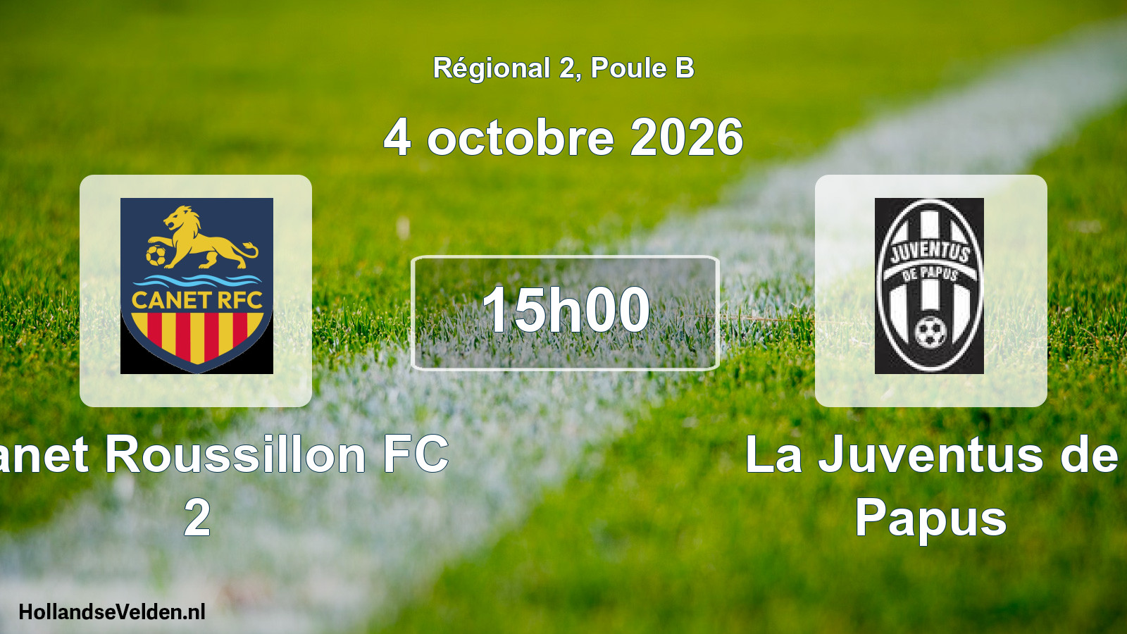 Scheduled Match: Canet Roussillon FC 2 - La Juventus de Papus (4 October 2026)
