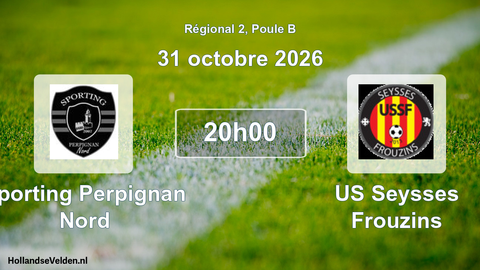 Scheduled Match: Sporting Perpignan Nord - US Seysses Frouzins (31 October 2026)
