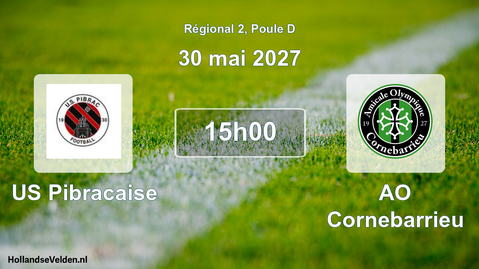Match programmé: US Pibracaise - AO Cornebarrieu (30 mai 2027)