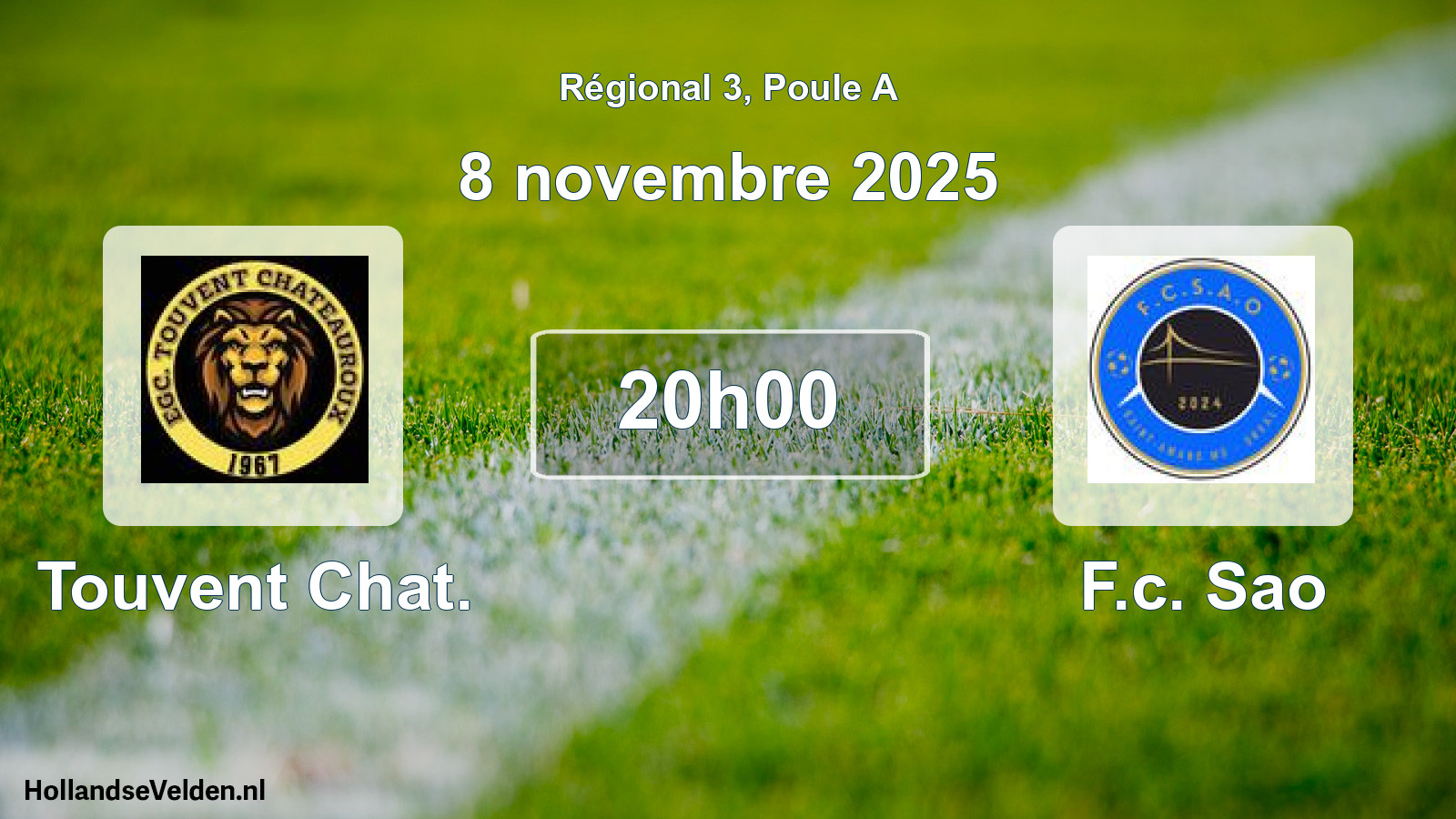 Geplande wedstrijd: Touvent Chat. - F.c. Sao (8 novembre 2025)