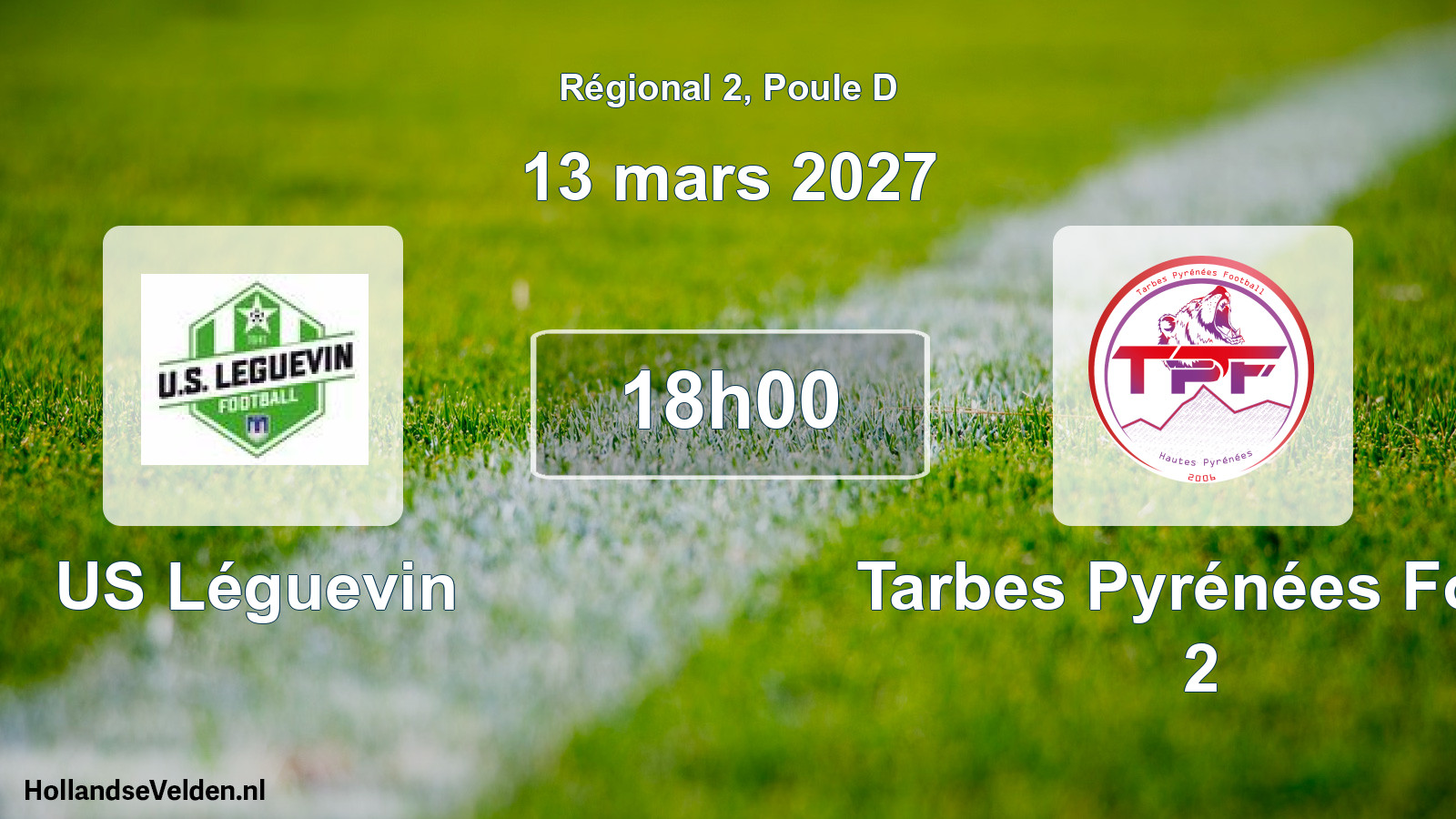 Match programmé: US Léguevin - Tarbes Pyrénées Foot 2 (13 mars 2027)