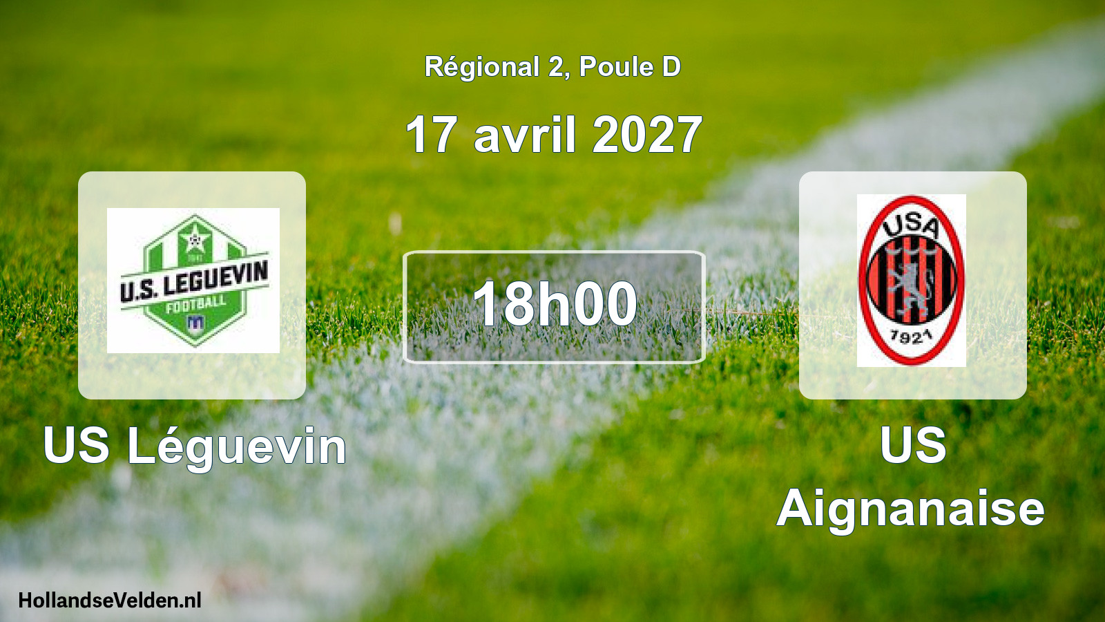 Match programmé: US Léguevin - US Aignanaise (17 avril 2027)