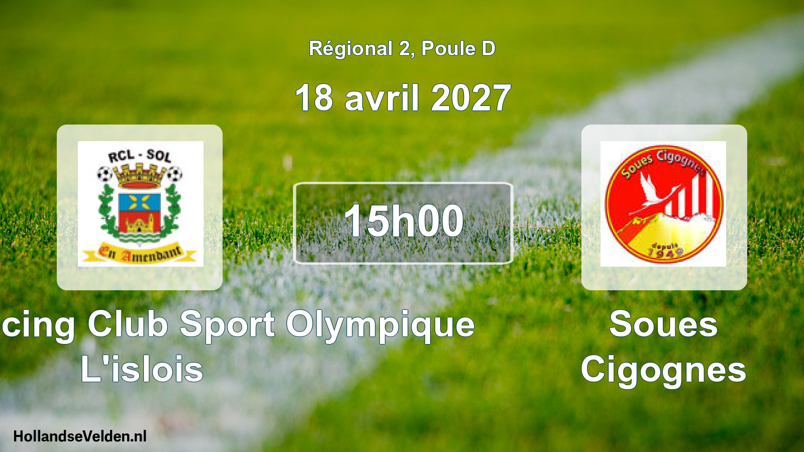 Scheduled Match: Entente Racing Club Sport Olympique L'islois - Soues Cigognes (18 April 2027)