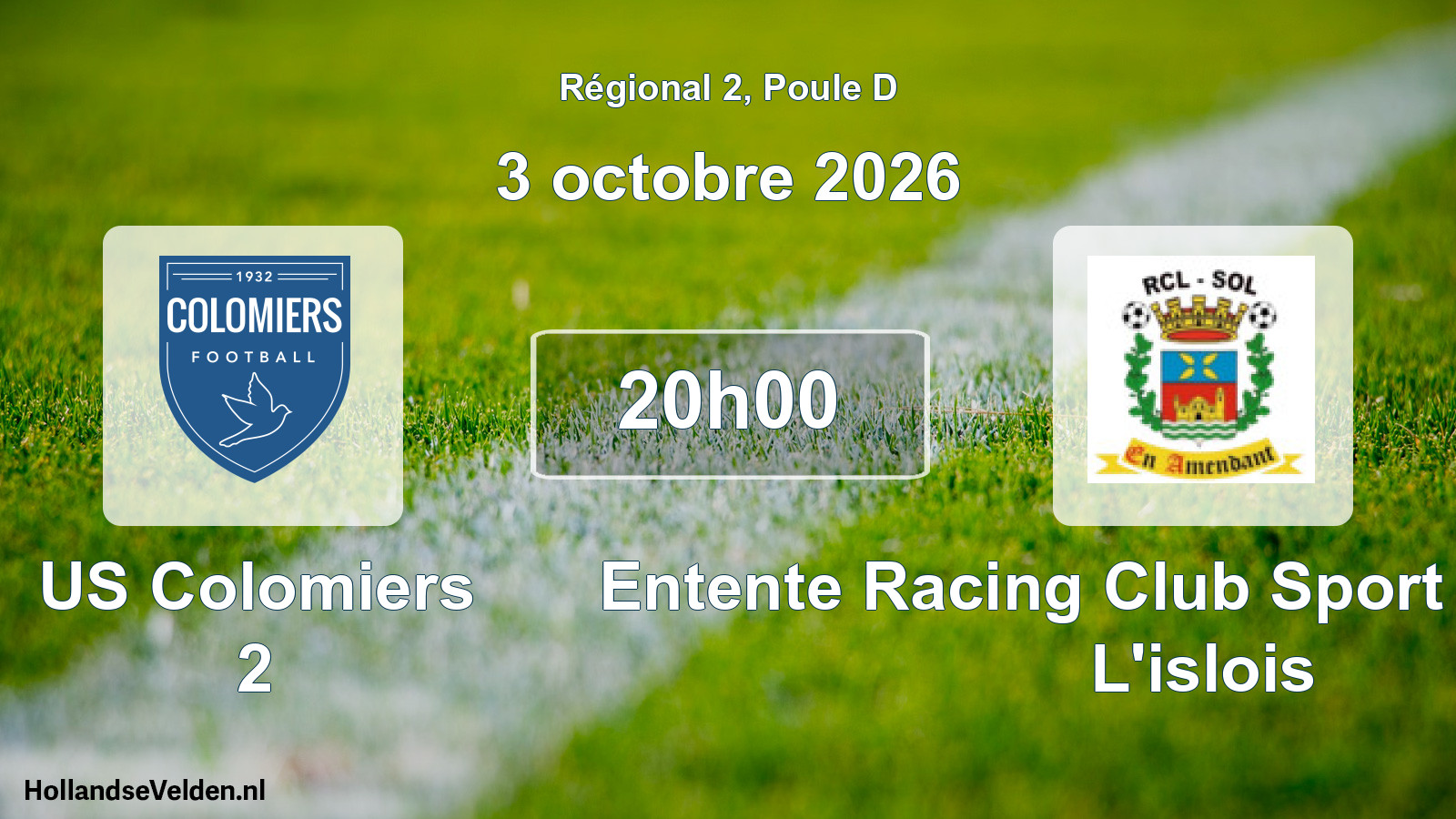 Match programmé: US Colomiers 2 - Entente Racing Club Sport Olympique L'islois (3 octobre 2026)
