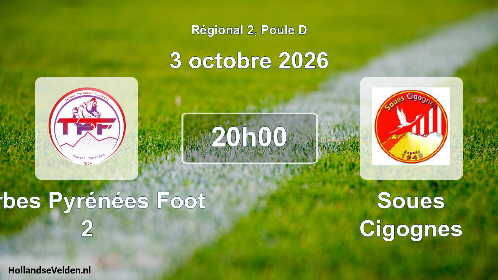 Scheduled Match: Tarbes Pyrénées Foot 2 - Soues Cigognes (3 October 2026)