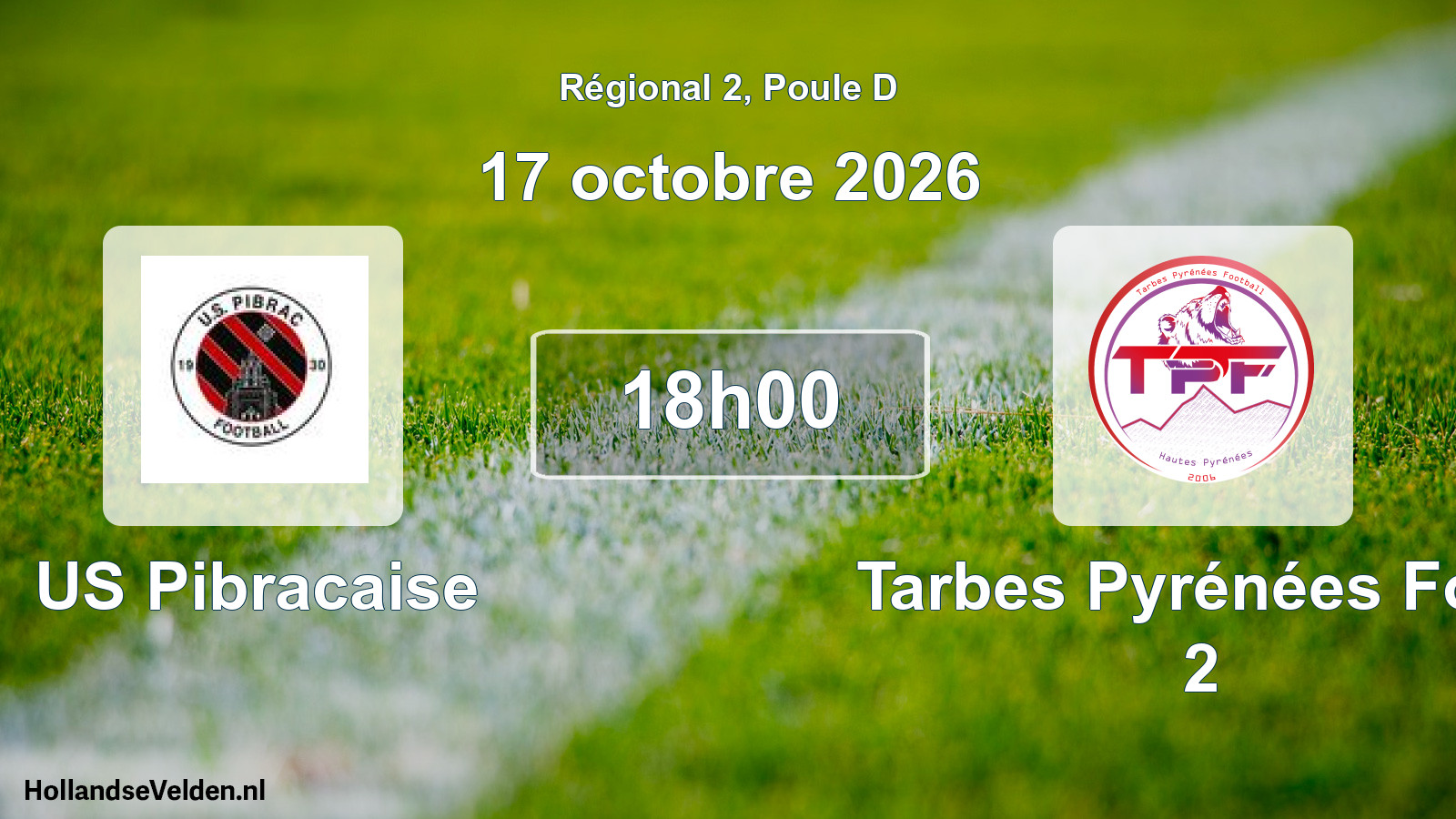 Match programmé: US Pibracaise - Tarbes Pyrénées Foot 2 (17 octobre 2026)