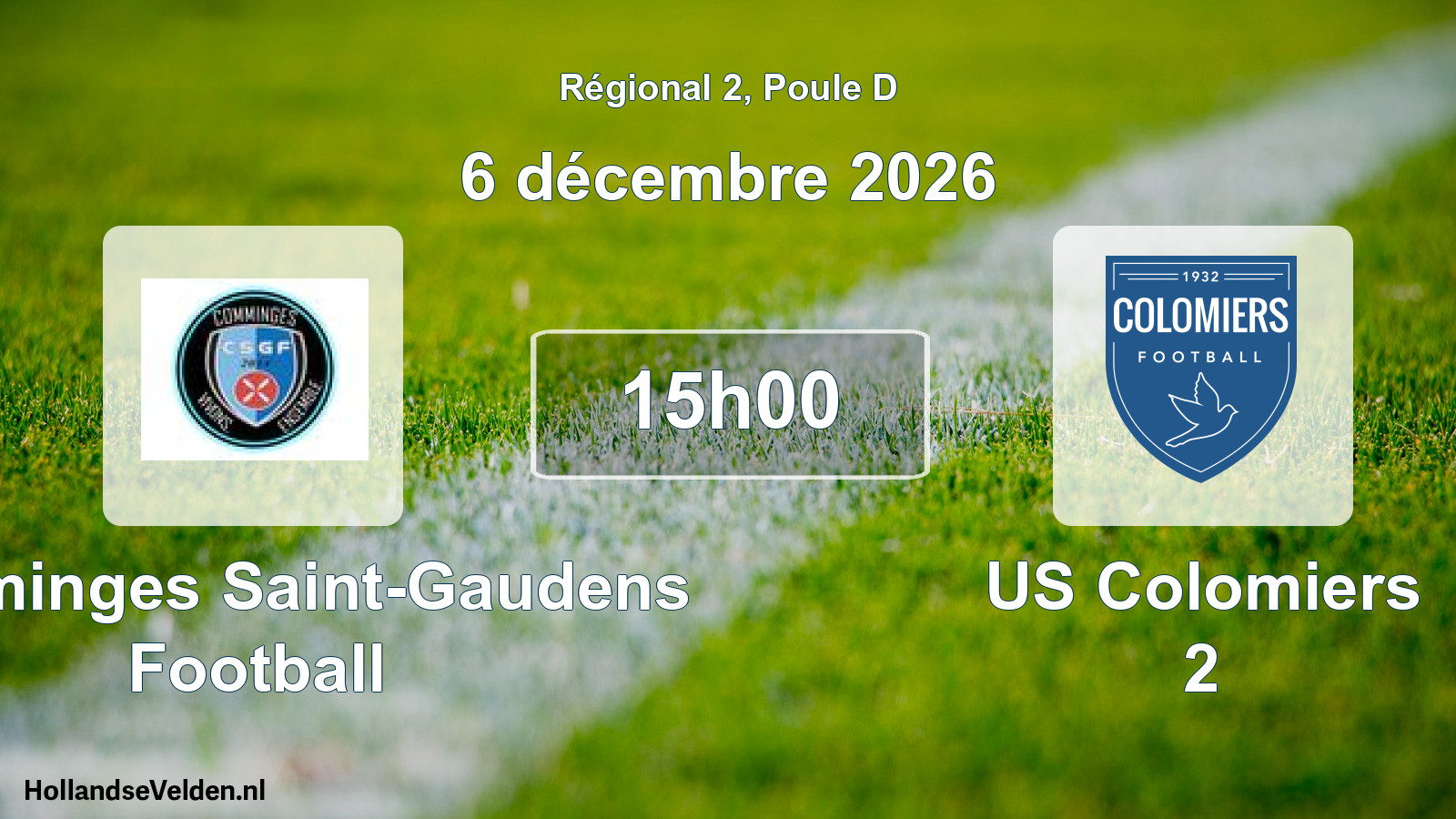 Match programmé: Comminges Saint-Gaudens Football - US Colomiers 2 (6 décembre 2026)