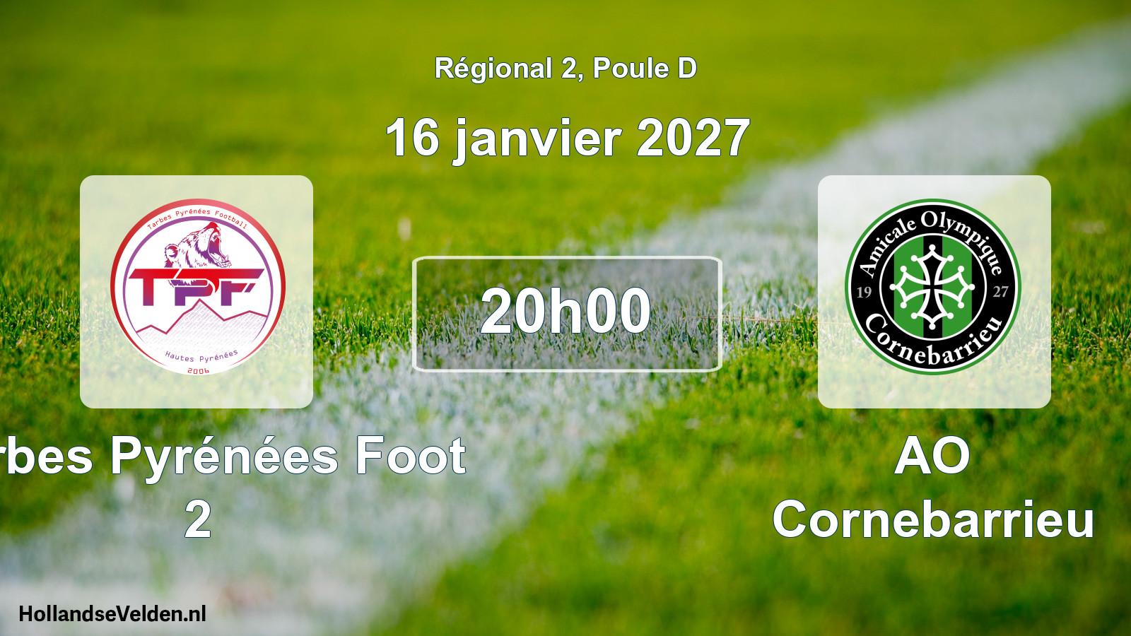 Match programmé: Tarbes Pyrénées Foot 2 - AO Cornebarrieu (16 janvier 2027)