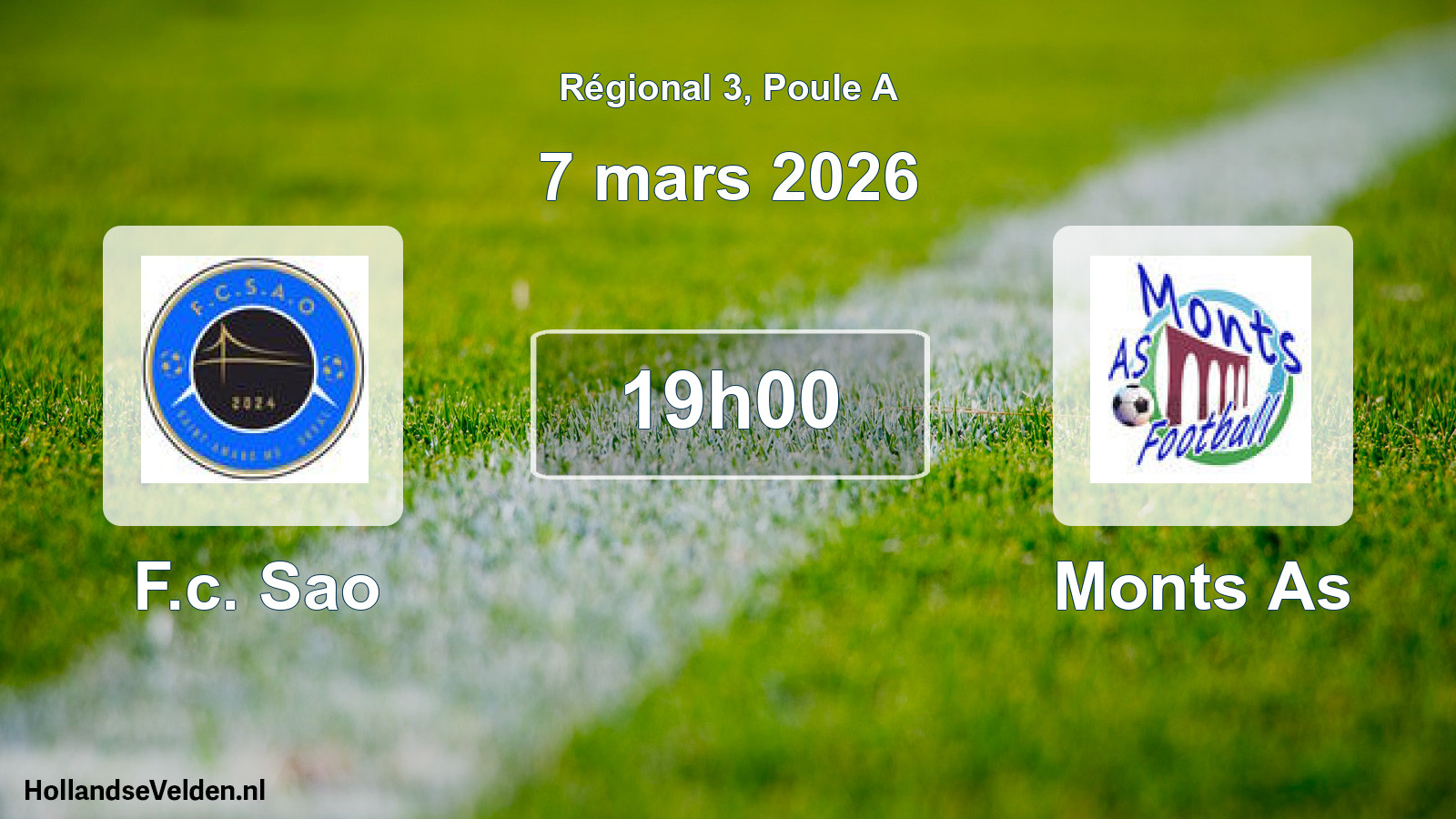 Geplande wedstrijd: F.c. Sao - Monts As (7 maart 2026)