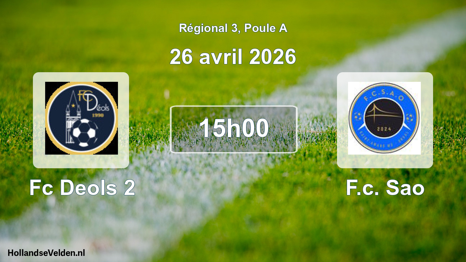 Scheduled Match: Fc Deols 2 - F.c. Sao (26 April 2026)