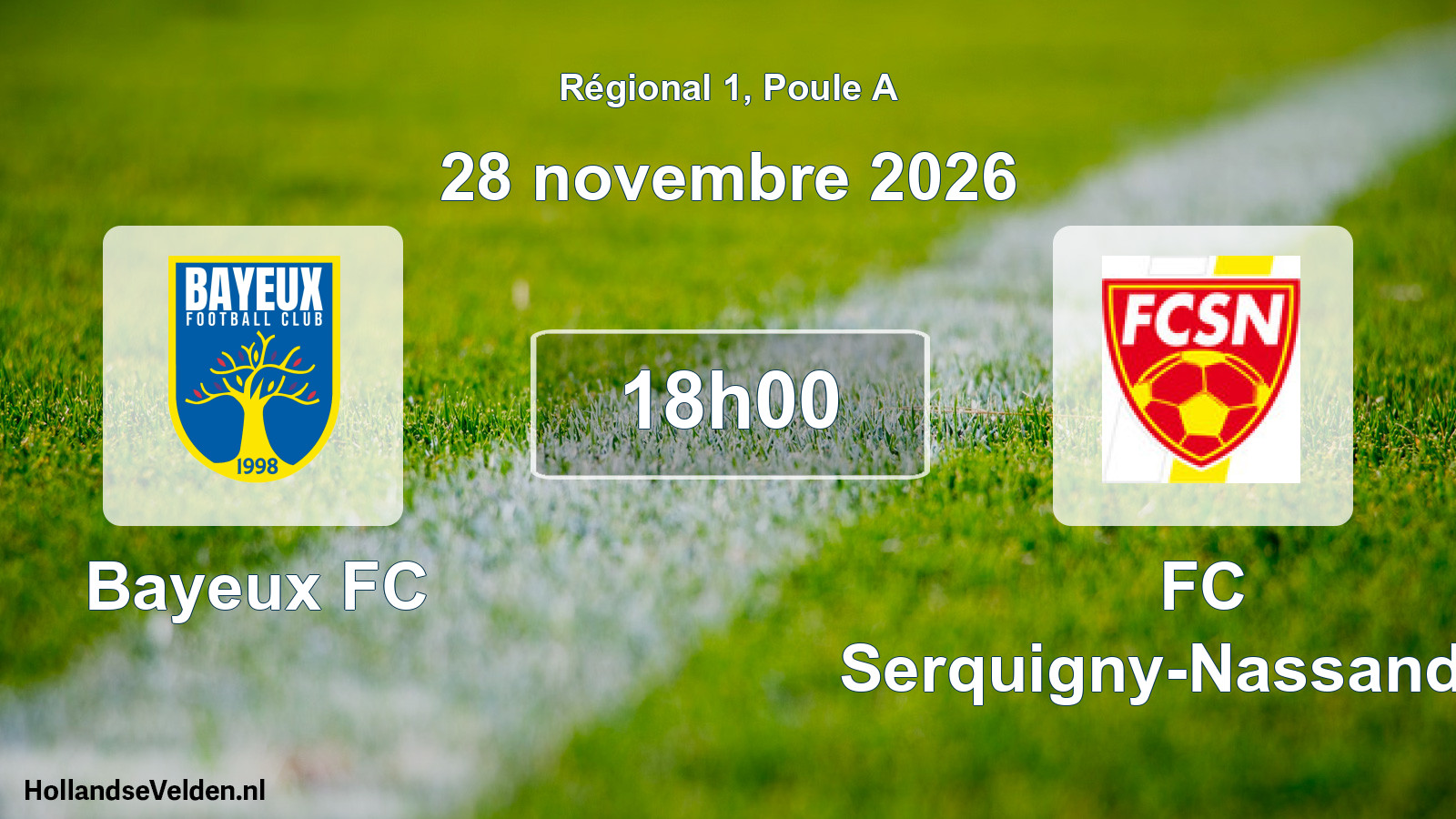 Scheduled Match: Bayeux FC - FC Serquigny-Nassandres (28 November 2026)