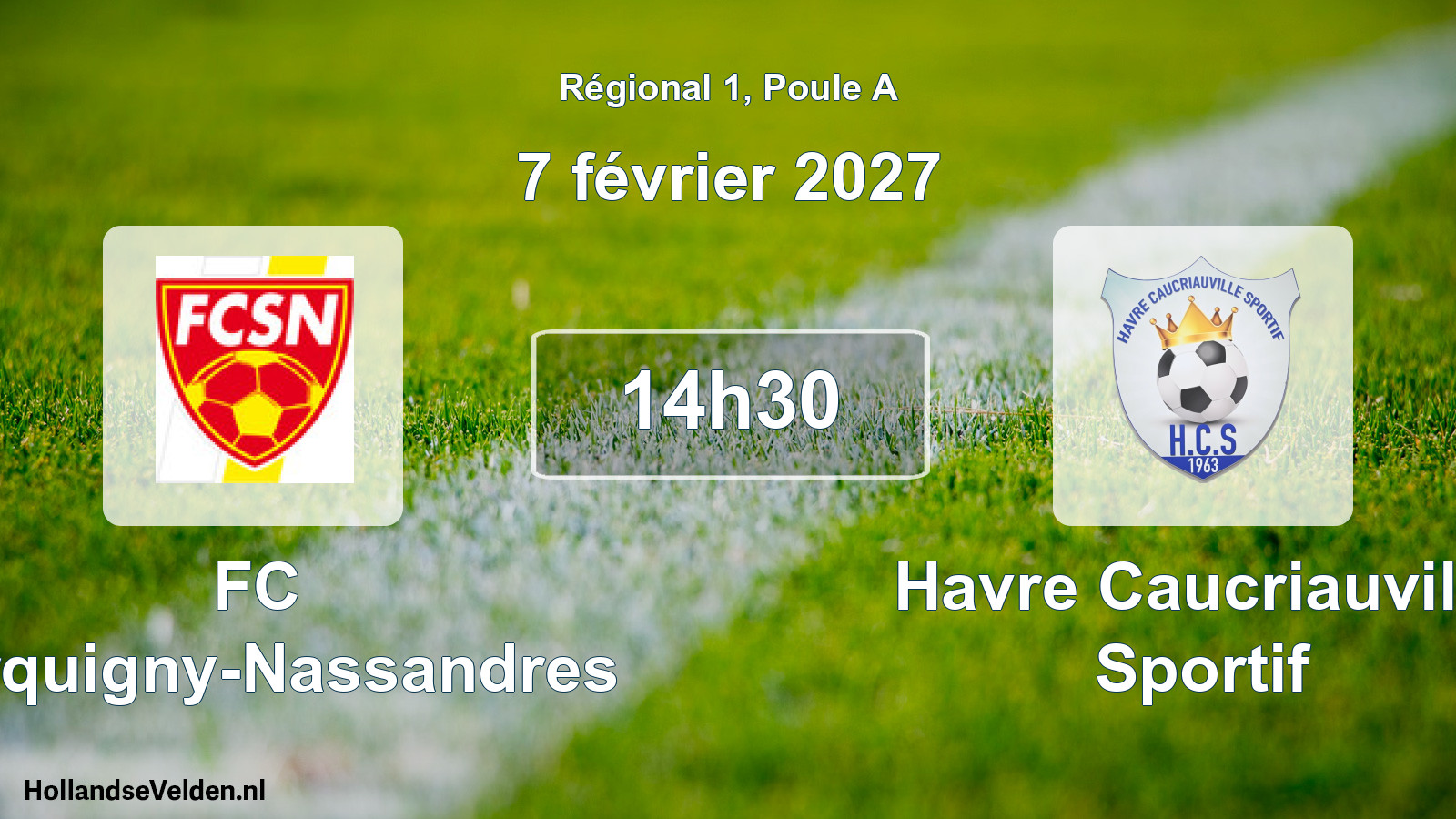 Scheduled Match: FC Serquigny-Nassandres - Havre Caucriauville Sportif (7 February 2027)