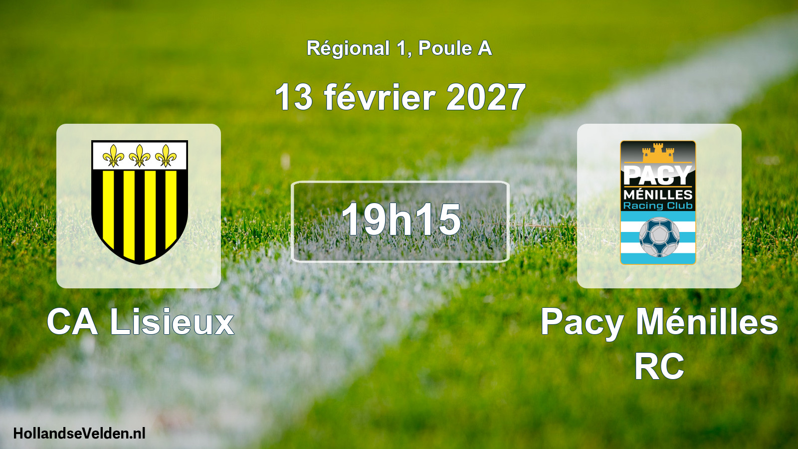Scheduled Match: CA Lisieux - Pacy Ménilles RC (13 February 2027)