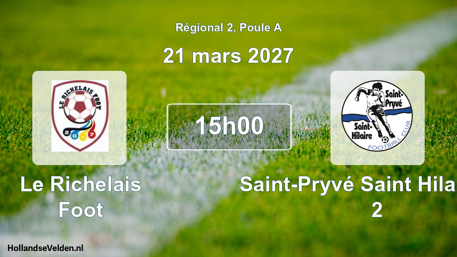 Match programmé: Le Richelais Foot - Saint-Pryvé Saint Hilaire FC 2 (21 mars 2027)