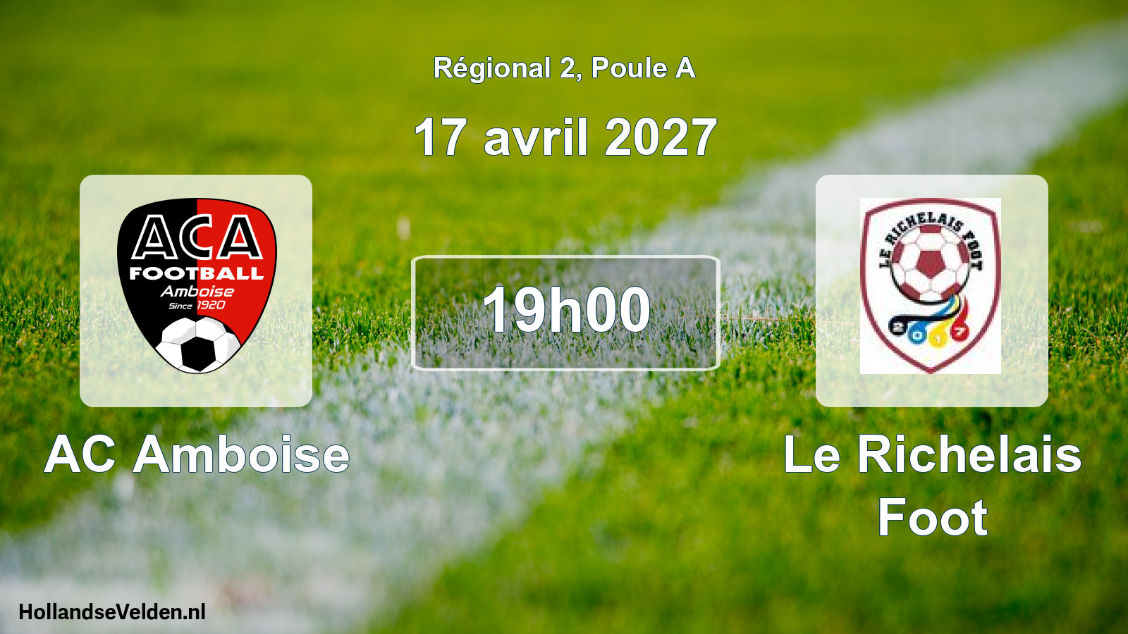 Scheduled Match: AC Amboise - Le Richelais Foot (17 April 2027)