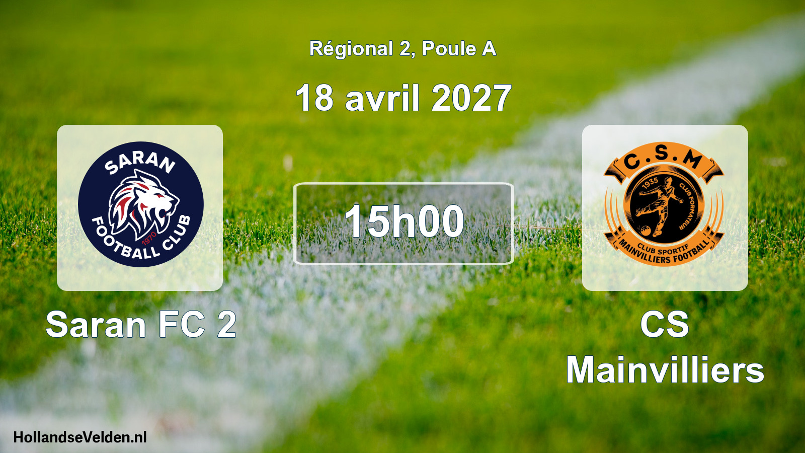 Scheduled Match: Saran FC 2 - CS Mainvilliers (18 April 2027)