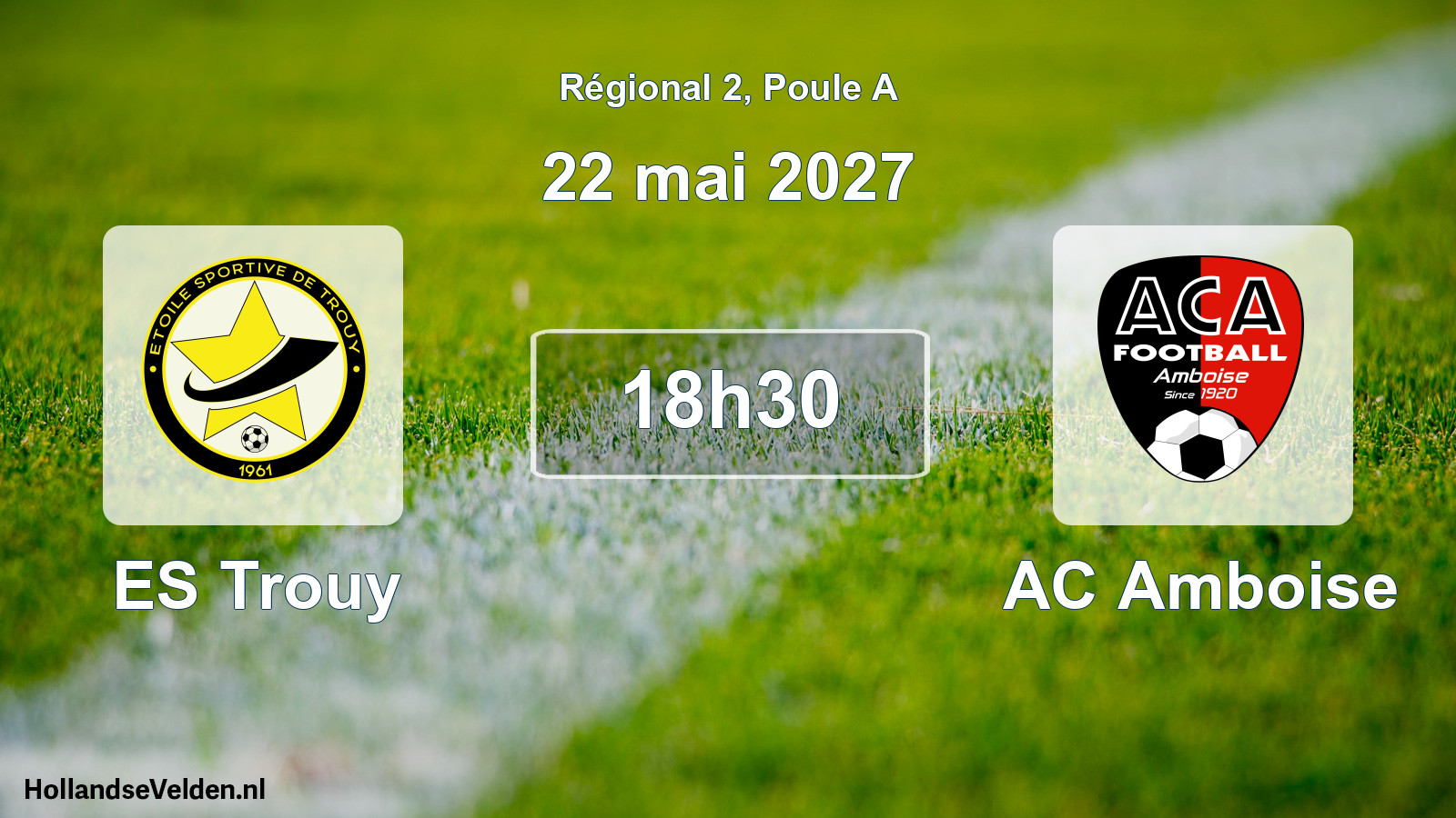 Scheduled Match: ES Trouy - AC Amboise (22 May 2027)