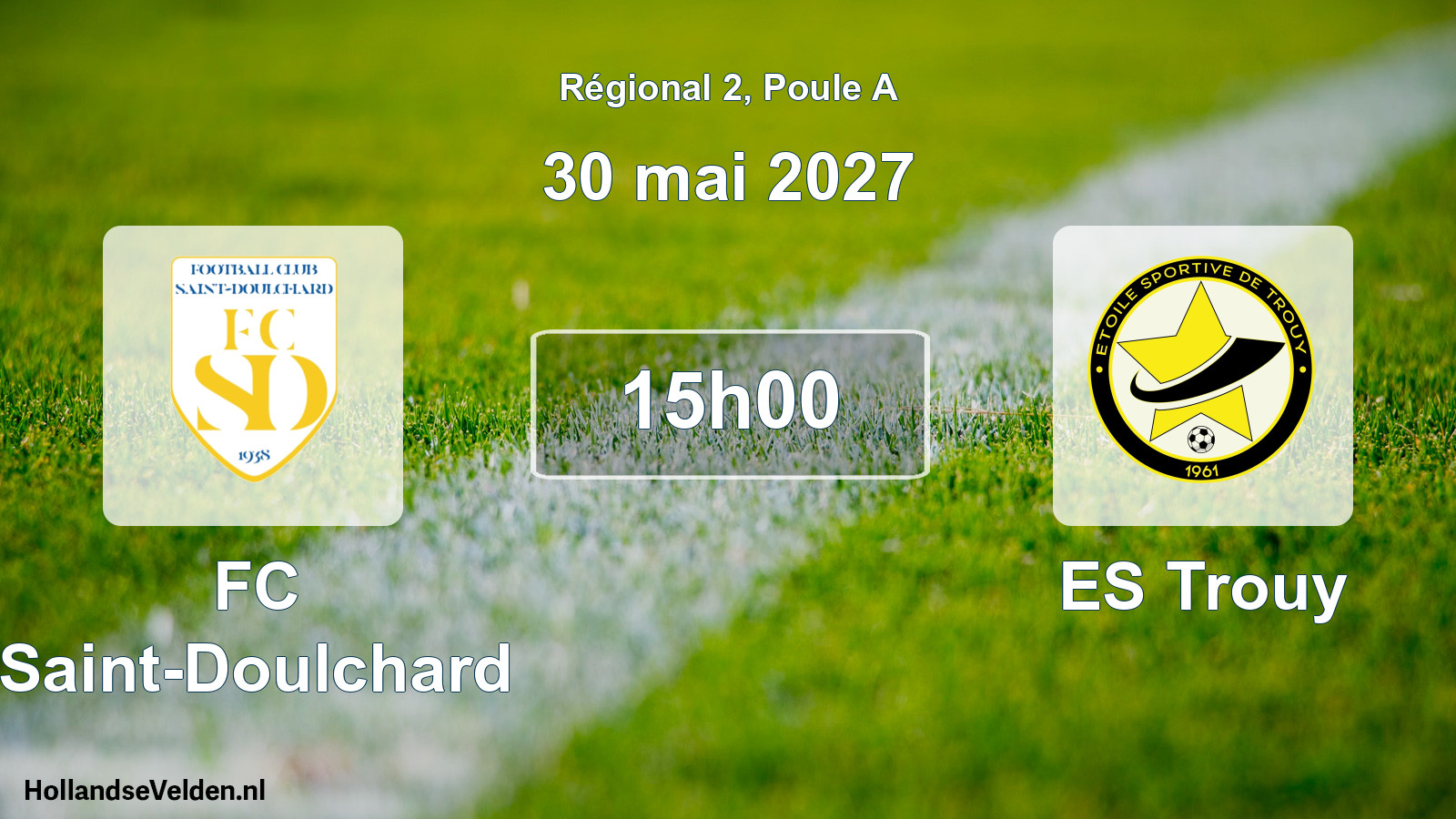 Scheduled Match: FC Saint-Doulchard - ES Trouy (30 May 2027)