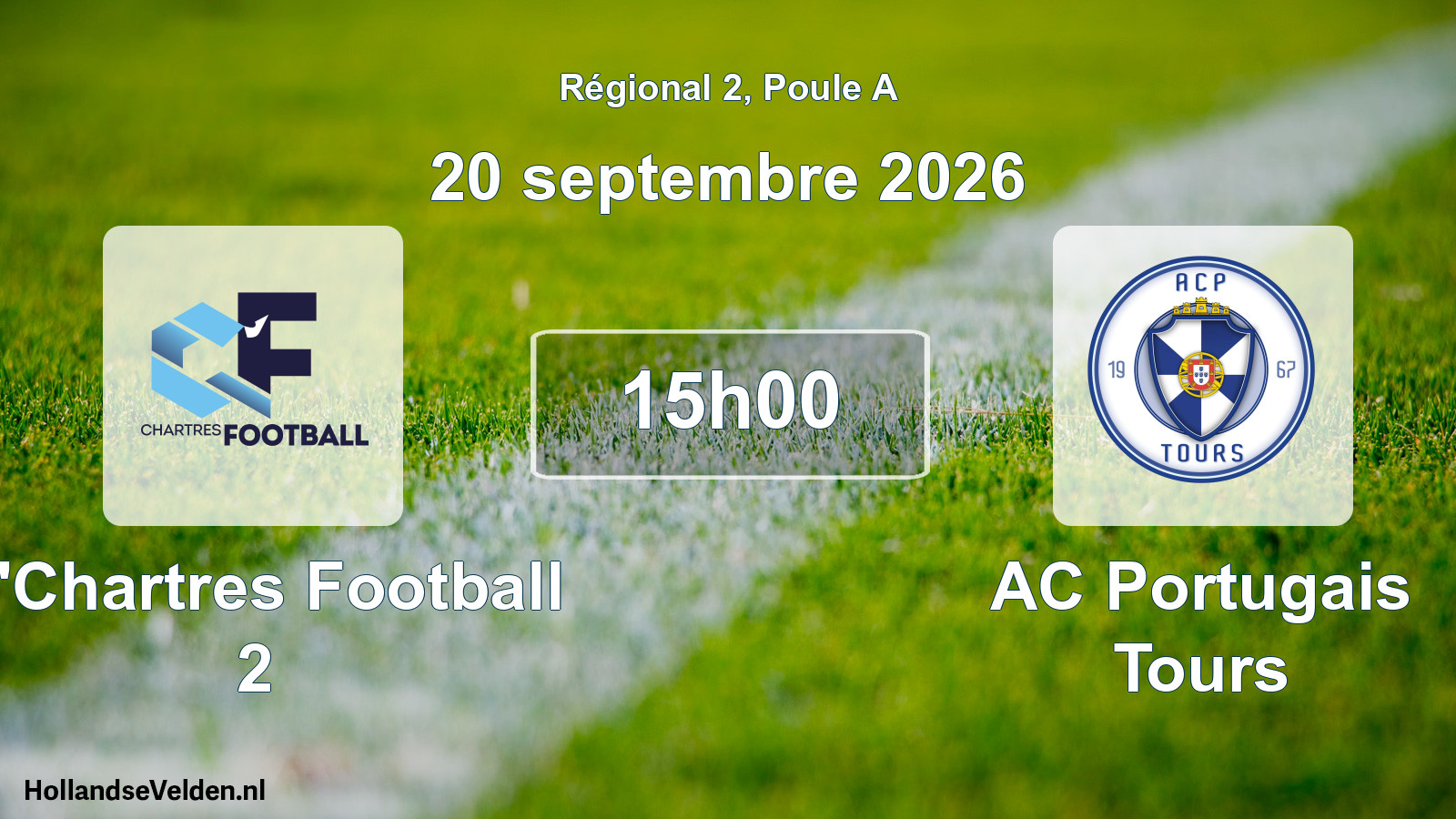 Scheduled Match: C'Chartres Football 2 - AC Portugais Tours (20 September 2026)
