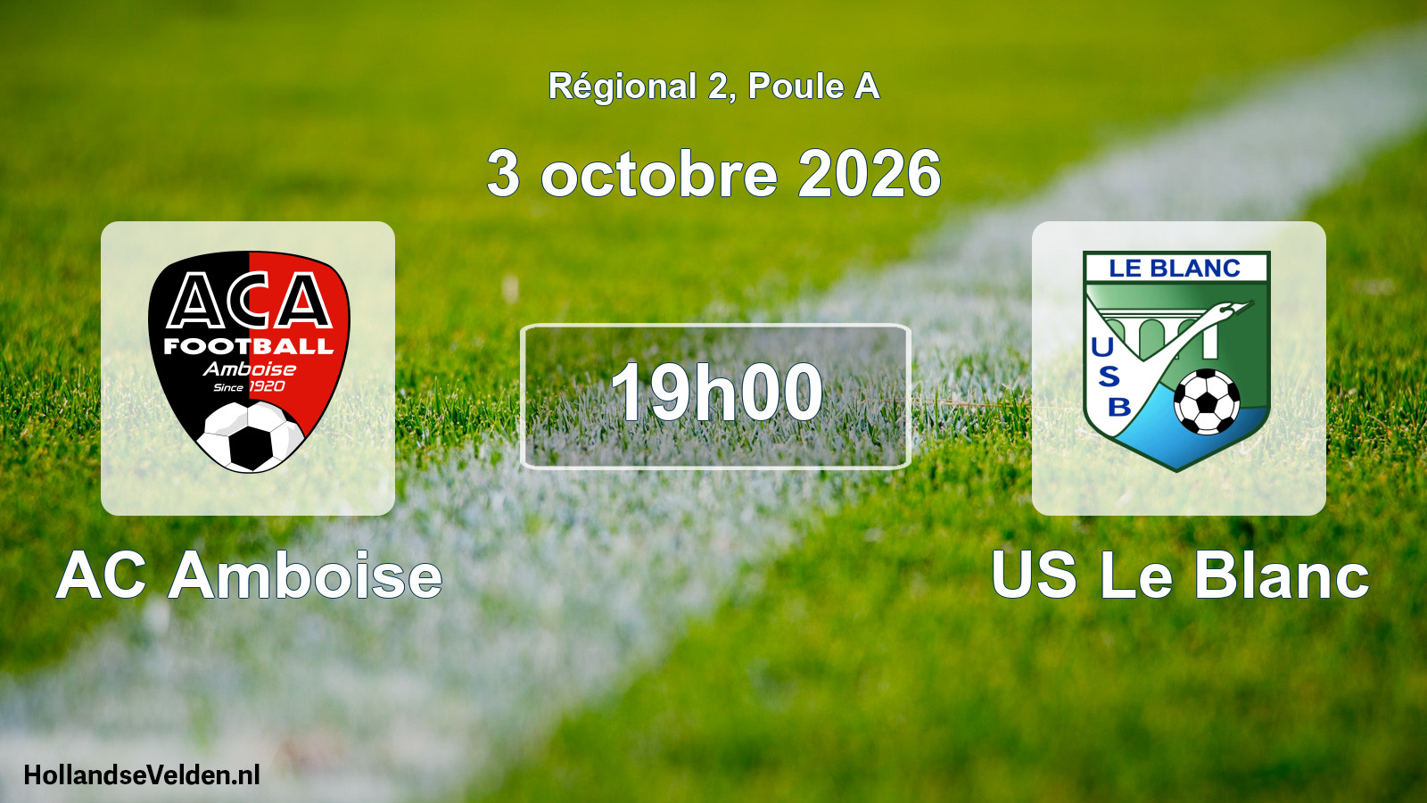 Geplande wedstrijd: AC Amboise - US Le Blanc (3 oktober 2026)