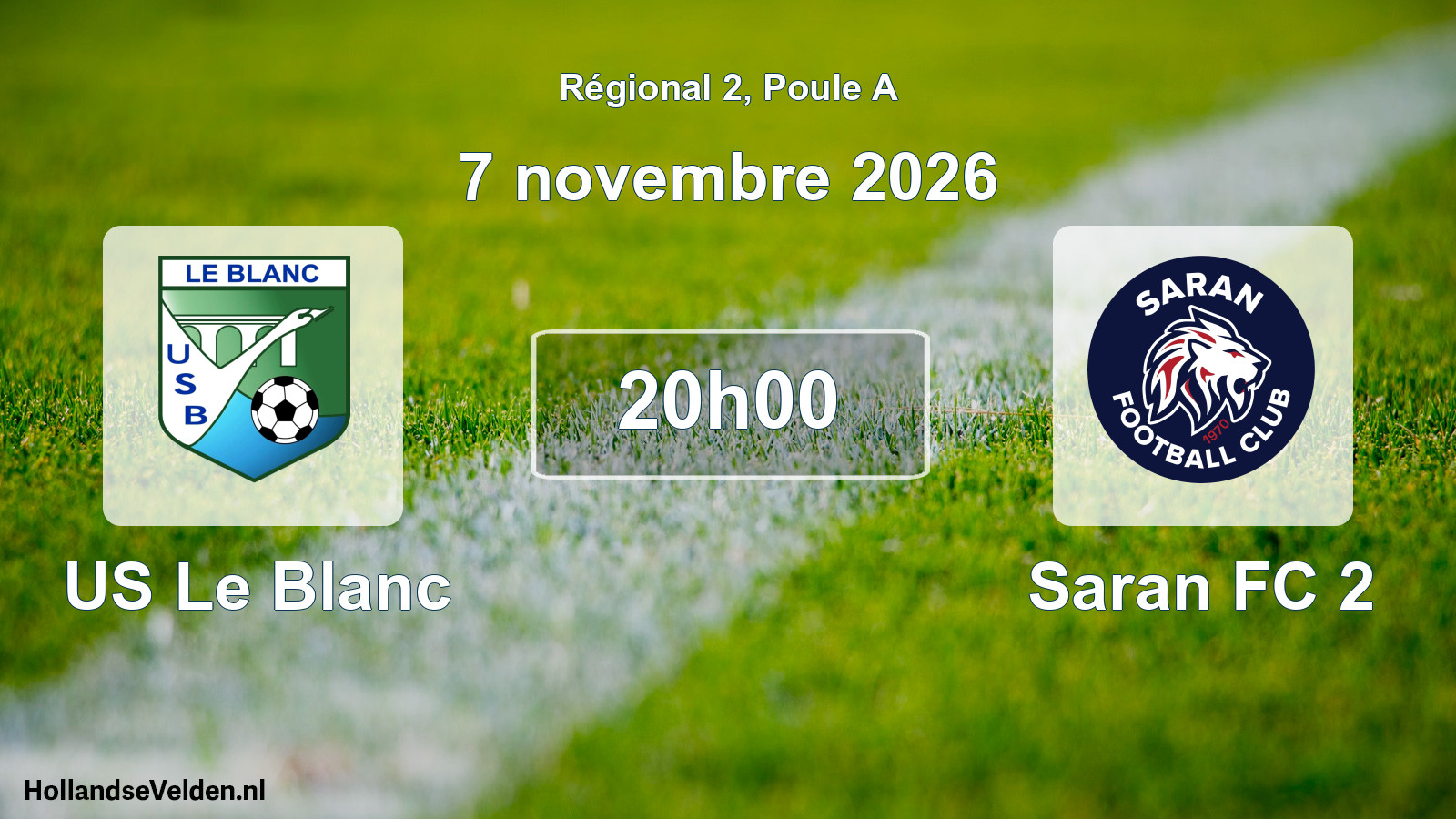Match programmé: US Le Blanc - Saran FC 2 (7 novembre 2026)